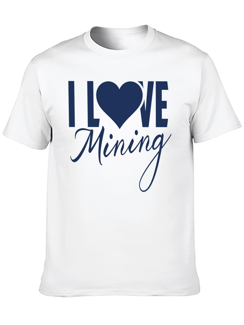 I Love Mining T-Shirt - Black Cotton Tee