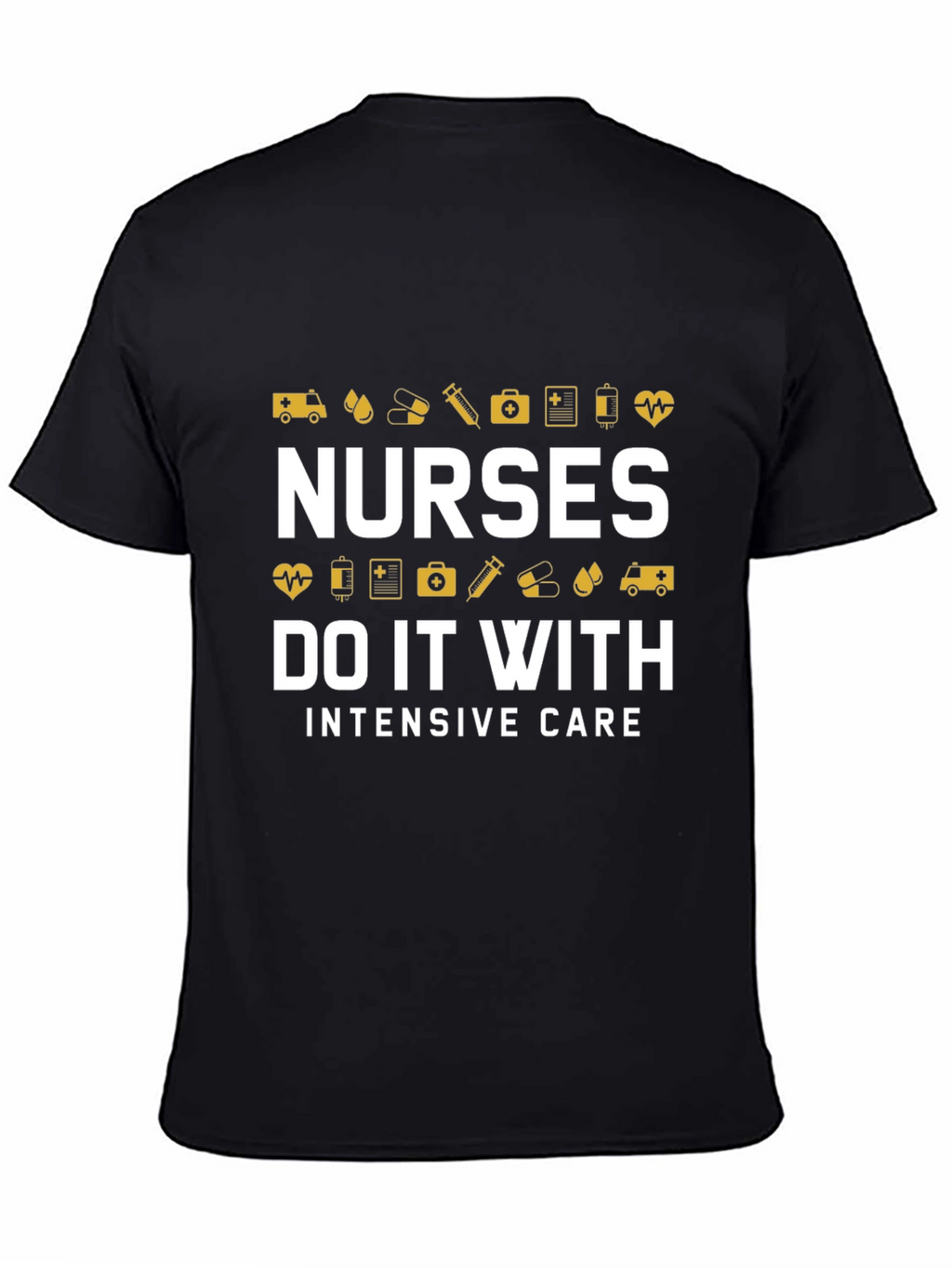 Nurses Intensive Care Graphic T-Shirt