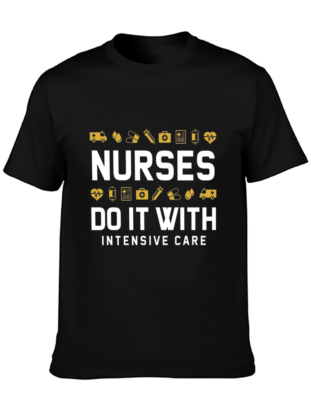Nurses Intensive Care Graphic T-Shirt