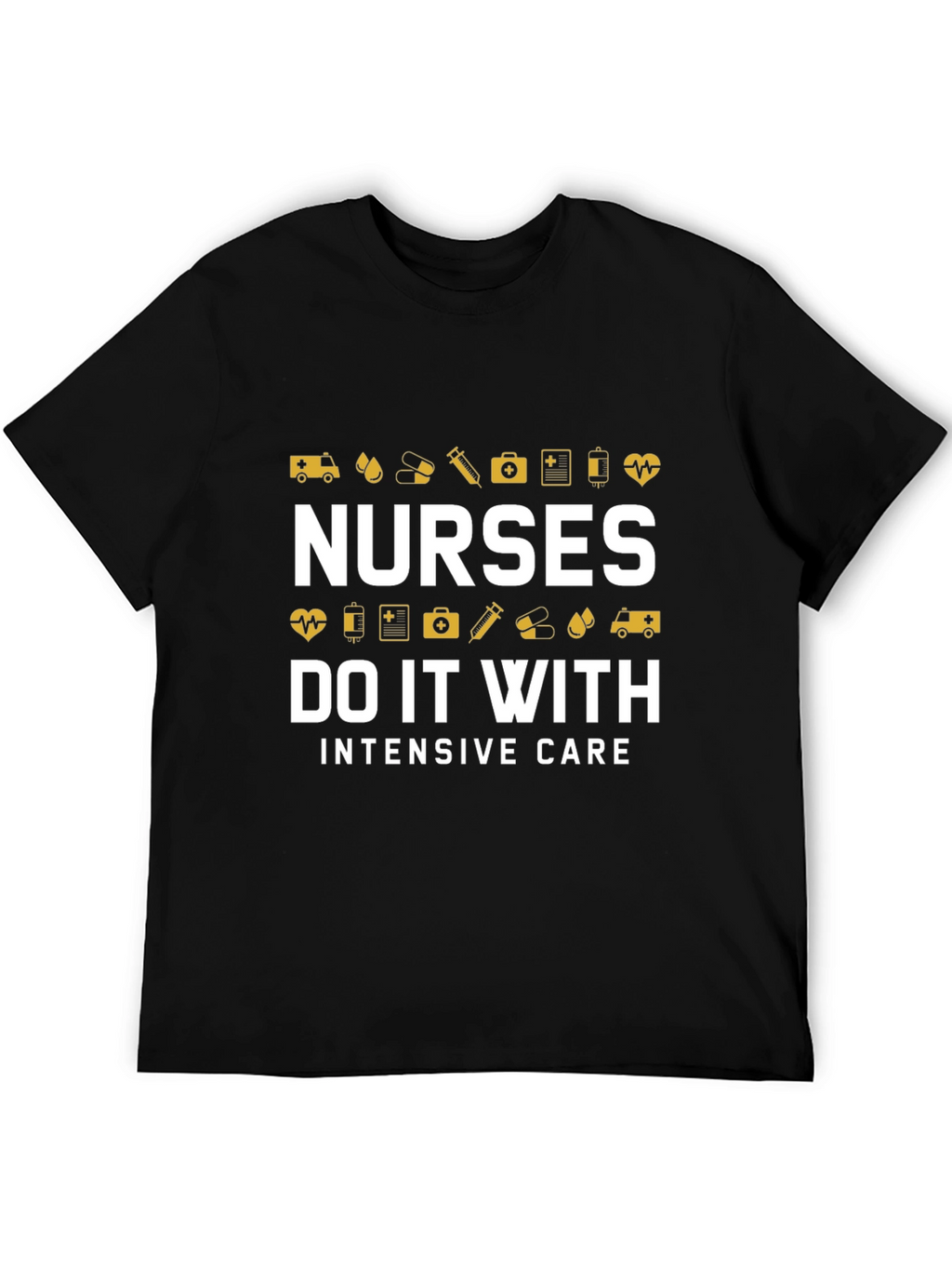 Nurses Intensive Care Graphic T-Shirt