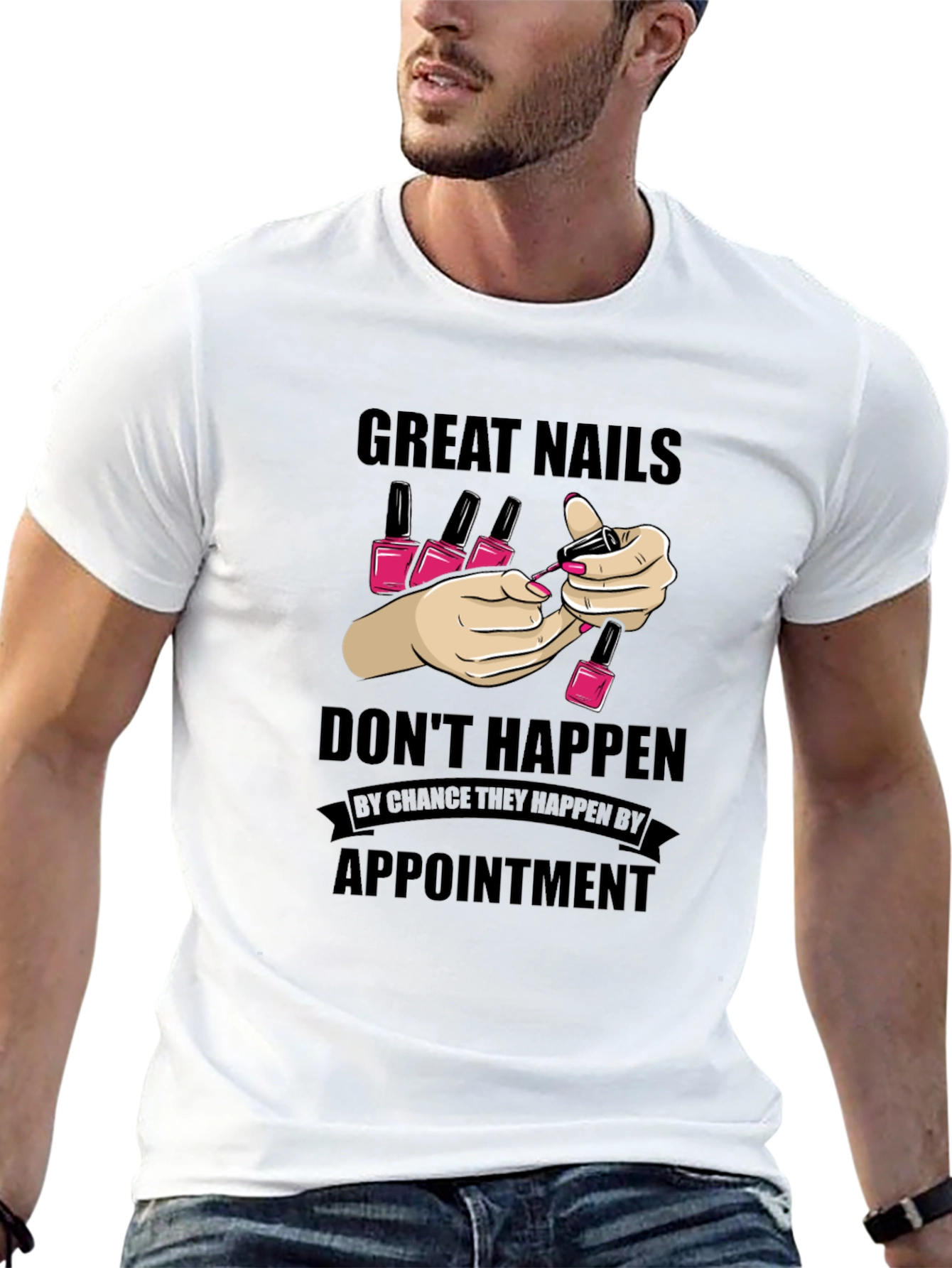 Great Nails Appointment T-Shirt Nail Salon Tee