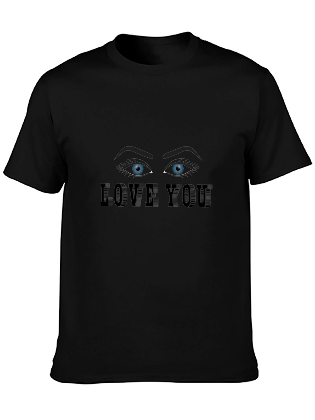 Love You Eyes Graphic T-Shirt - Casual Wear