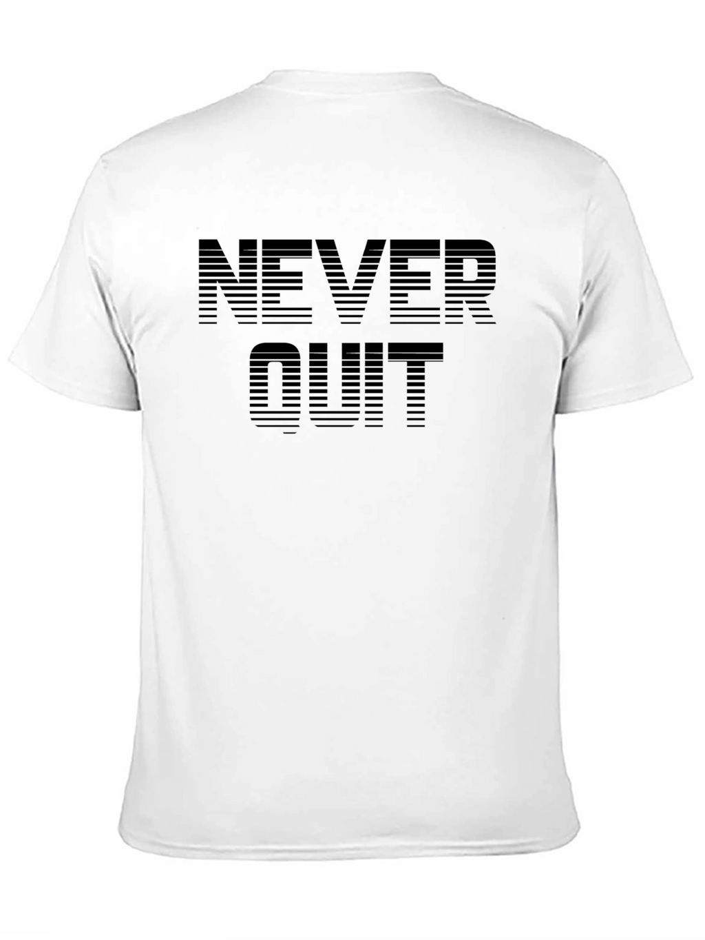 Never Quit Graphic T-Shirt