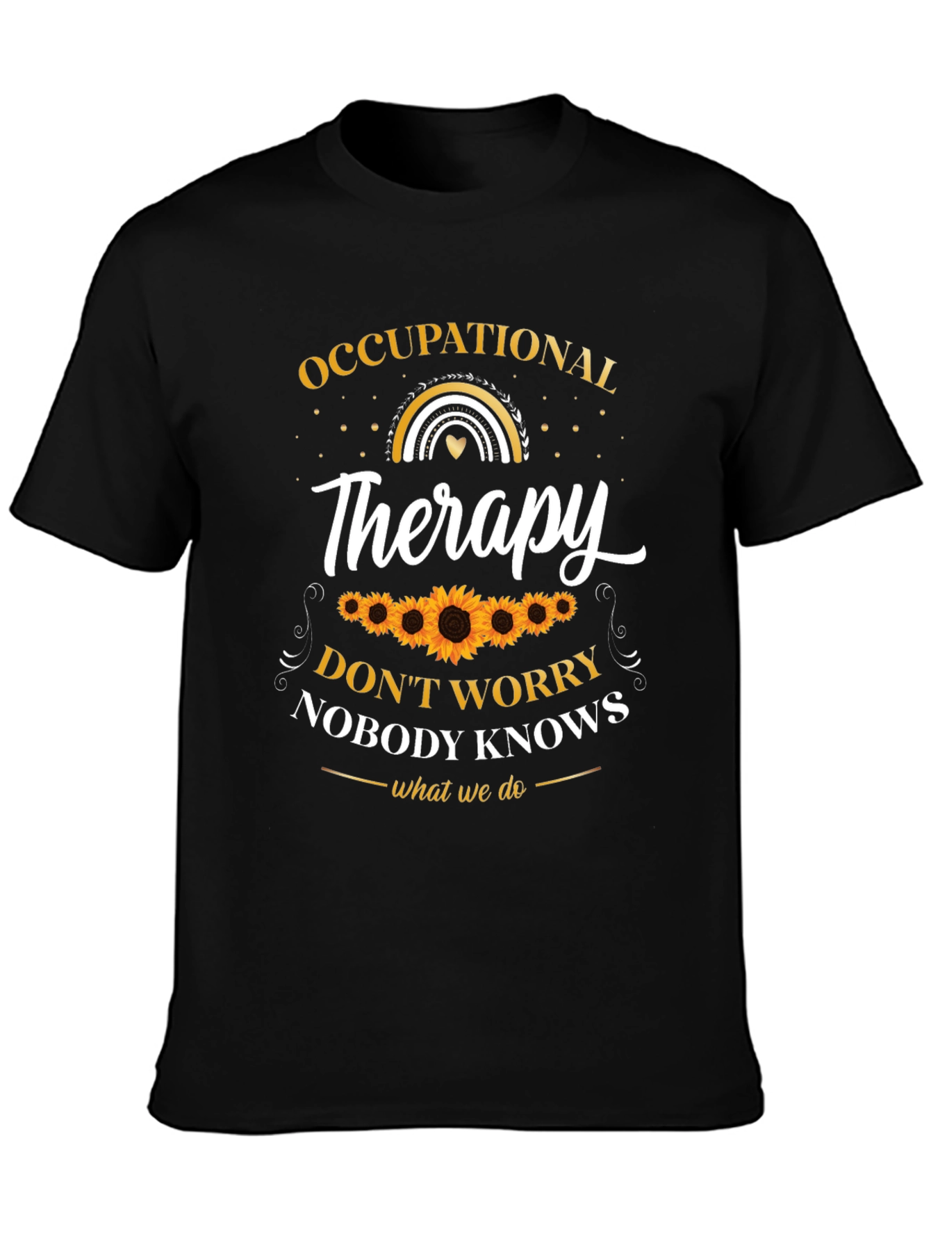 Occupational Therapy T-Shirt - Sunflower Design