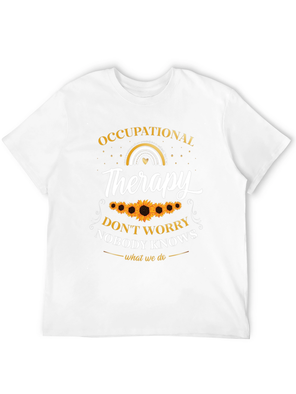 Occupational Therapy T-Shirt - Sunflower Design