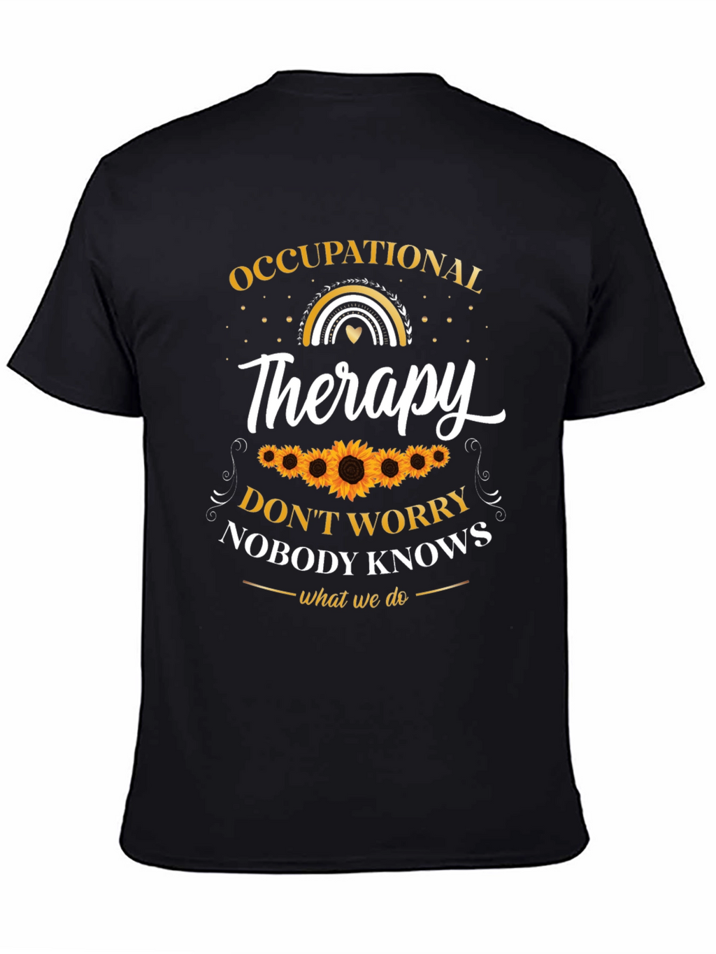 Occupational Therapy T-Shirt - Sunflower Design