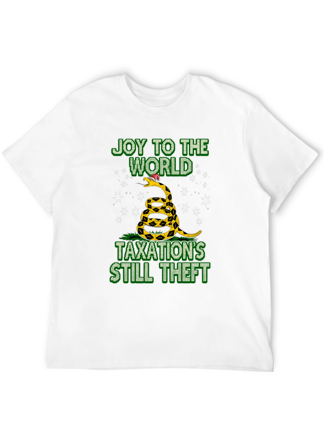 Joy To The World Taxation’s Still Theft T-Shirt