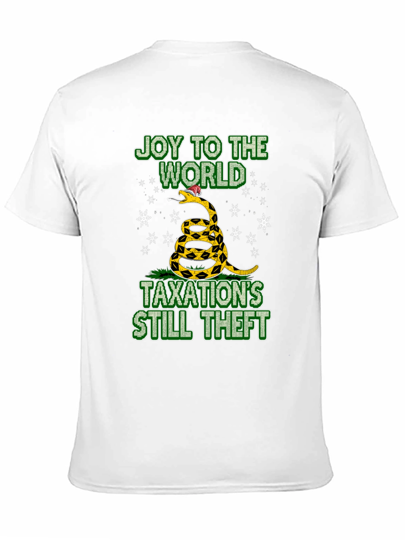 Joy To The World Taxation’s Still Theft T-Shirt