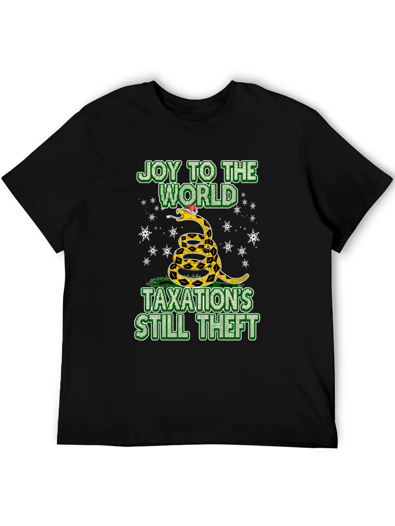 Joy To The World Taxation’s Still Theft T-Shirt