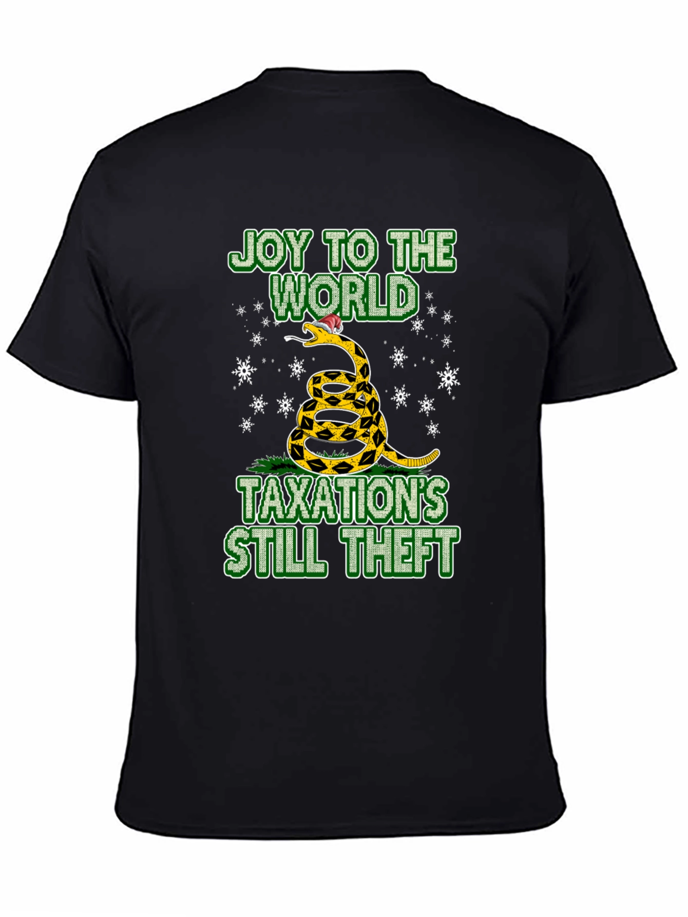 Joy To The World Taxation’s Still Theft T-Shirt