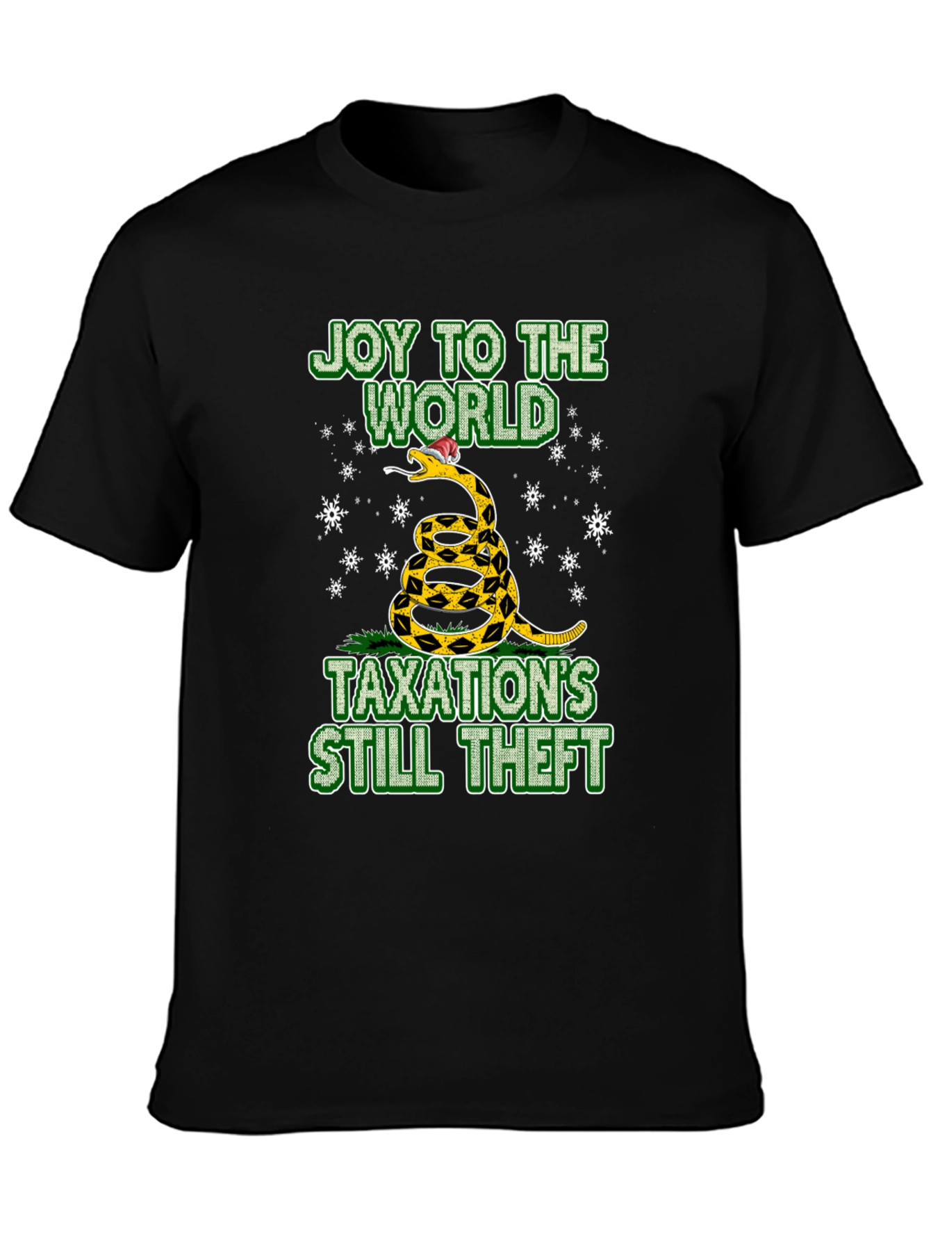 Joy To The World Taxation’s Still Theft T-Shirt