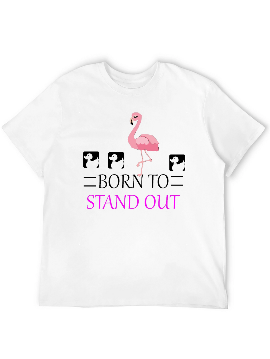 Born to Stand Out Flamingo T-Shirt - Black