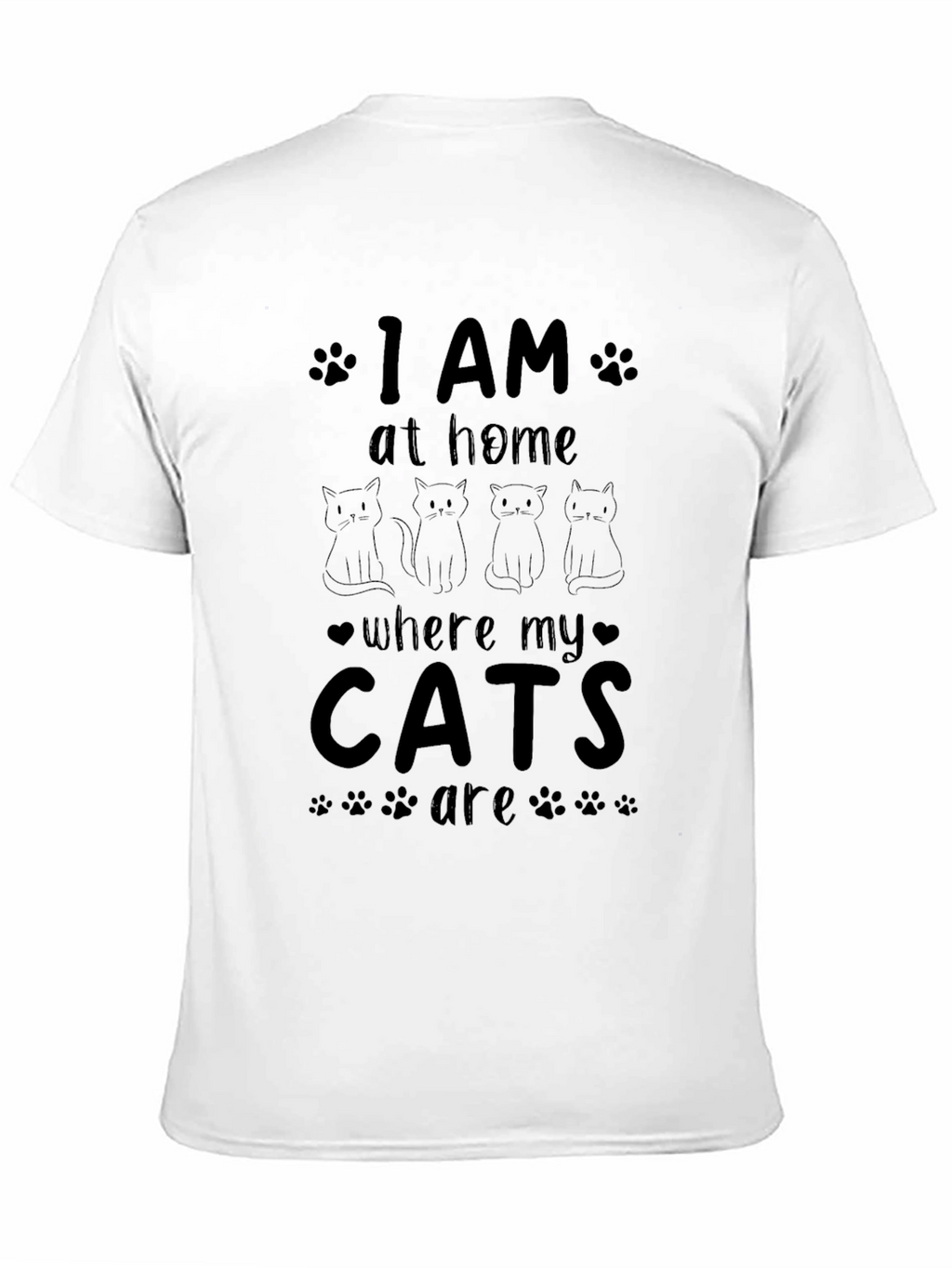 I AM Home Where My Cats Are T-Shirt