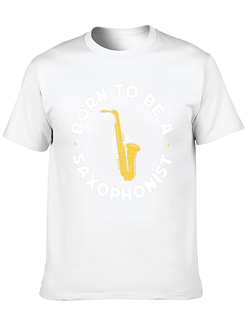 Born to Be a Saxophonist Black T-Shirt