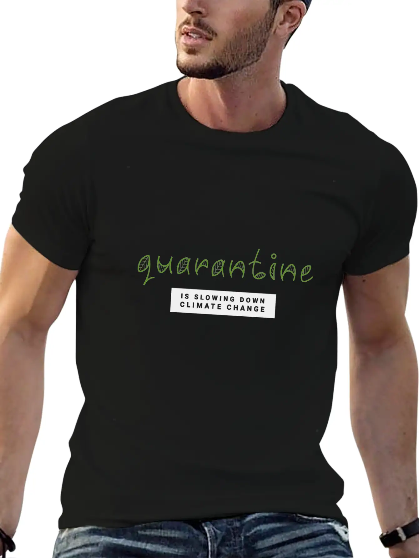 Quarantine Is Slowing Down Climate Change Essential Cotton Tee For Daily Outfits – Unisex Style