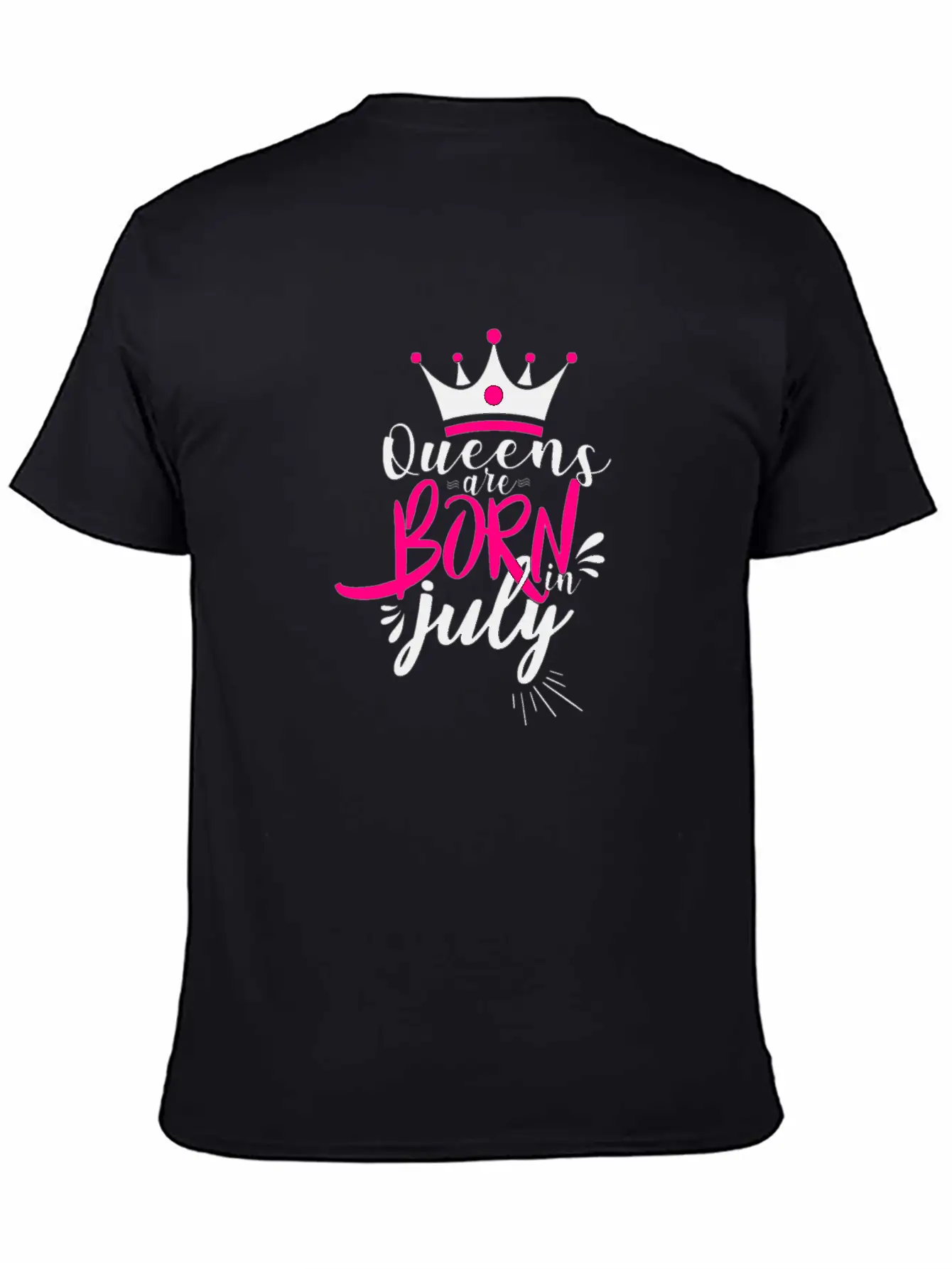 Queens Are Born In July For Light Breathable Soft Cotton T-Shirt – Timeless Casual Look