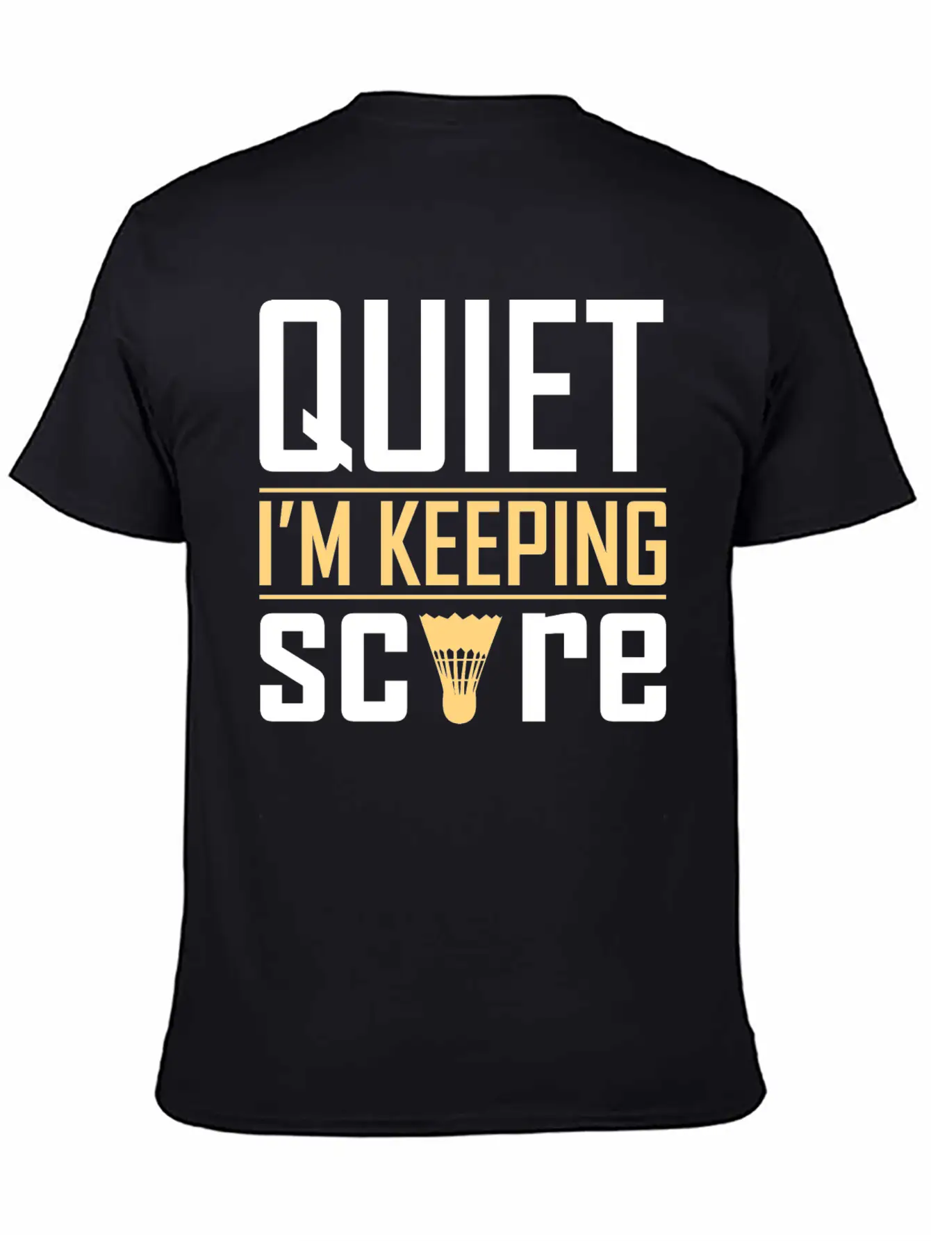 Quiet I'm Keeping Score Classic Cotton Tee – Unisex Comfort For Any Season