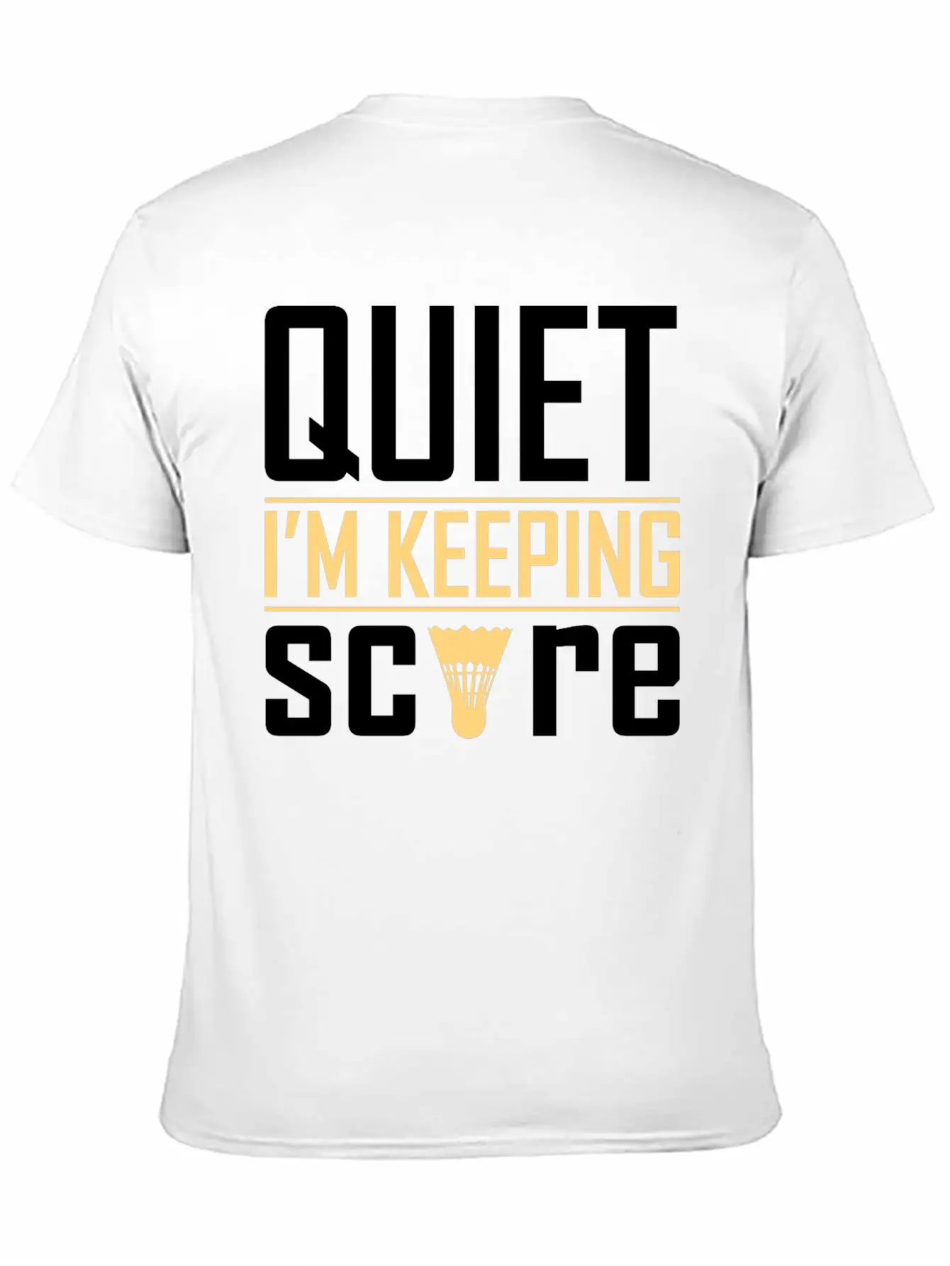 Quiet I'm Keeping Score Classic Cotton Tee – Unisex Comfort For Any Season