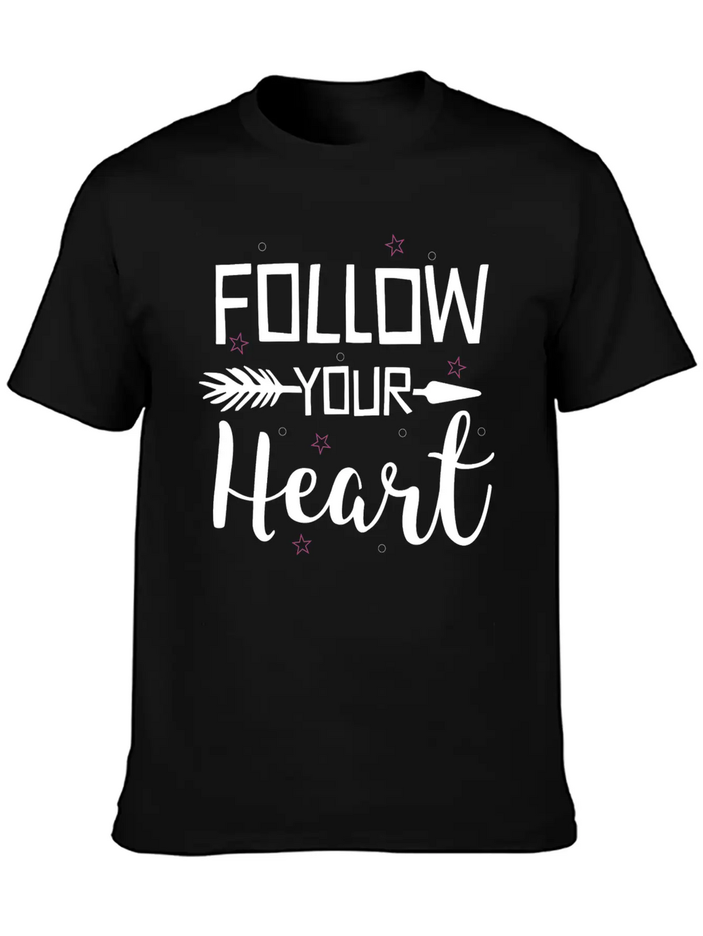 Quotes Follow Your Heart Inspirational Cool Gift Classic Cotton Tee – Unisex Comfort For Any Season