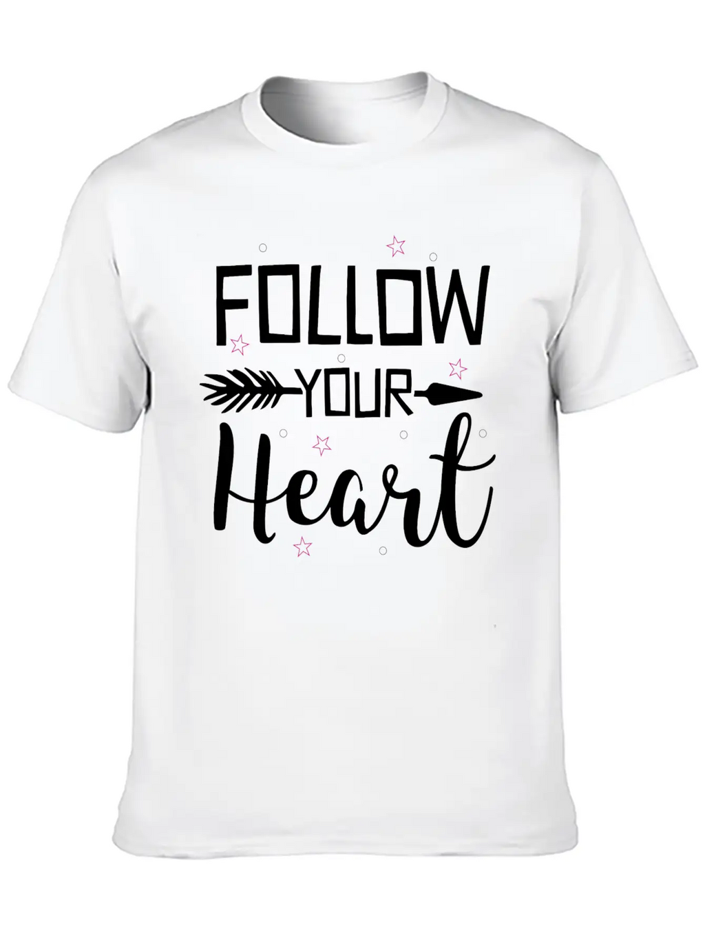 Quotes Follow Your Heart Inspirational Cool Gift Classic Cotton Tee – Unisex Comfort For Any Season