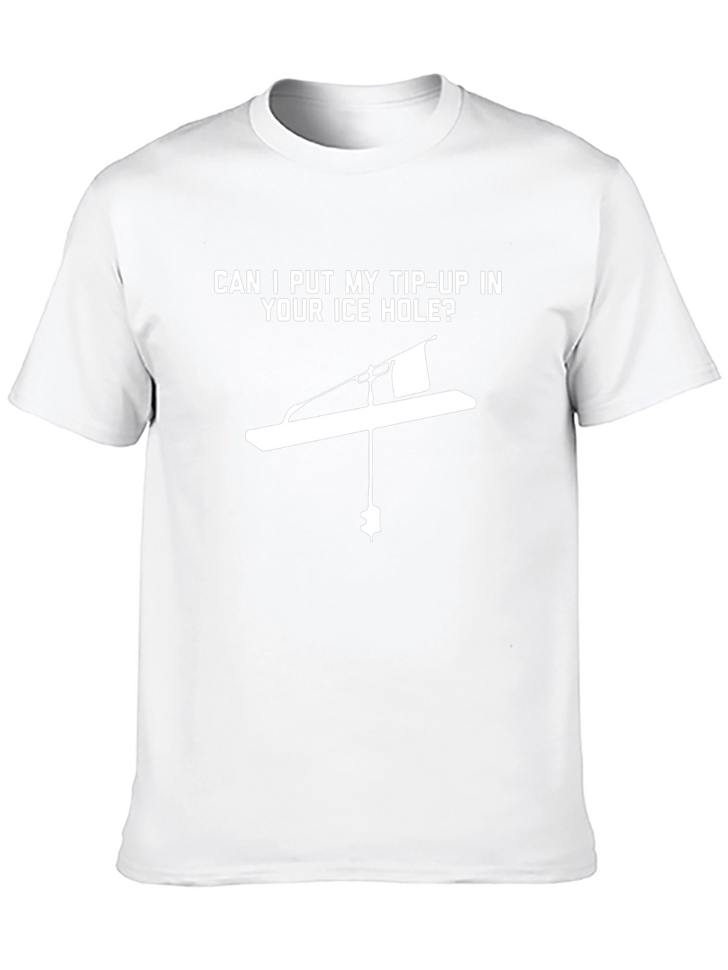 Tip-Up Ice Hole T-Shirt