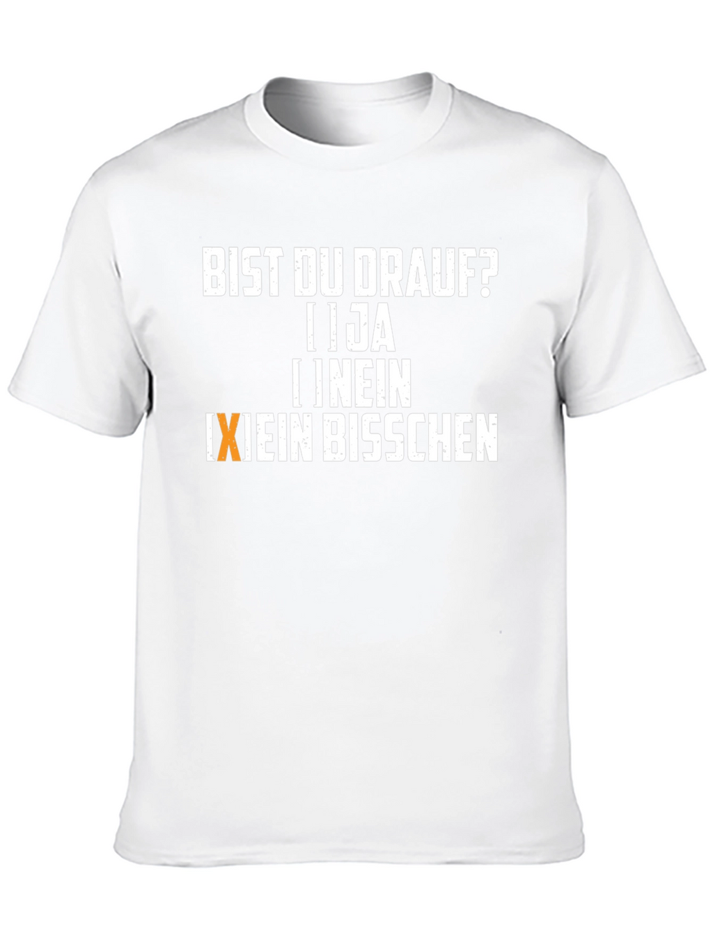 Bist Du Drauf? Fun Graphic Tee