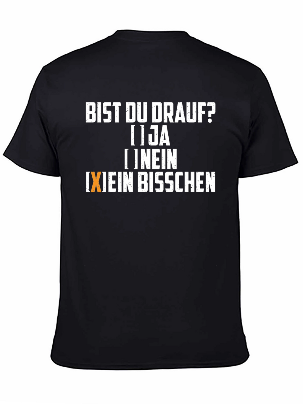 Bist Du Drauf? Fun Graphic Tee