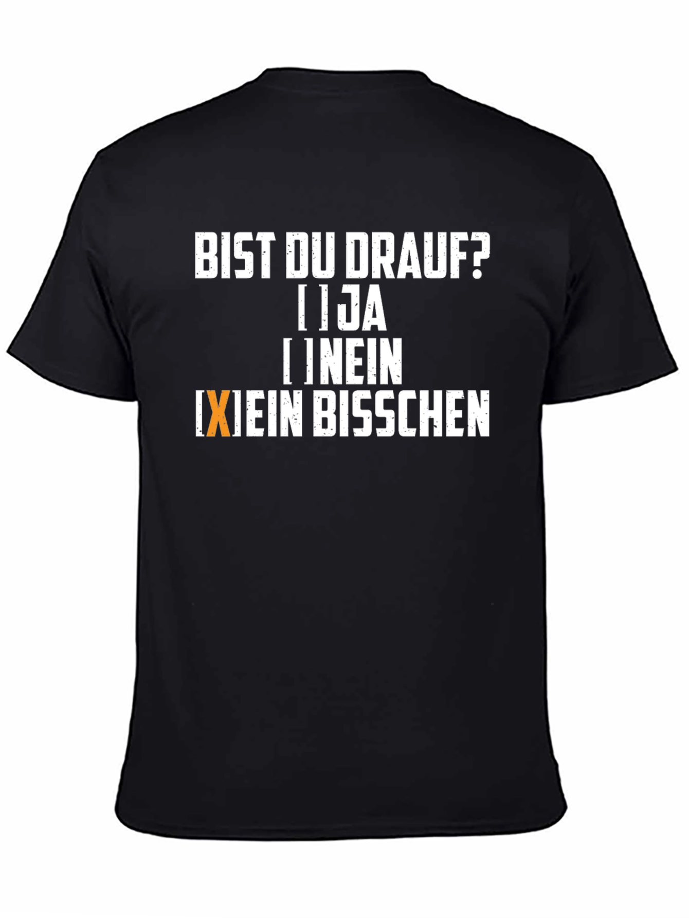 Bist Du Drauf? Fun Graphic Tee