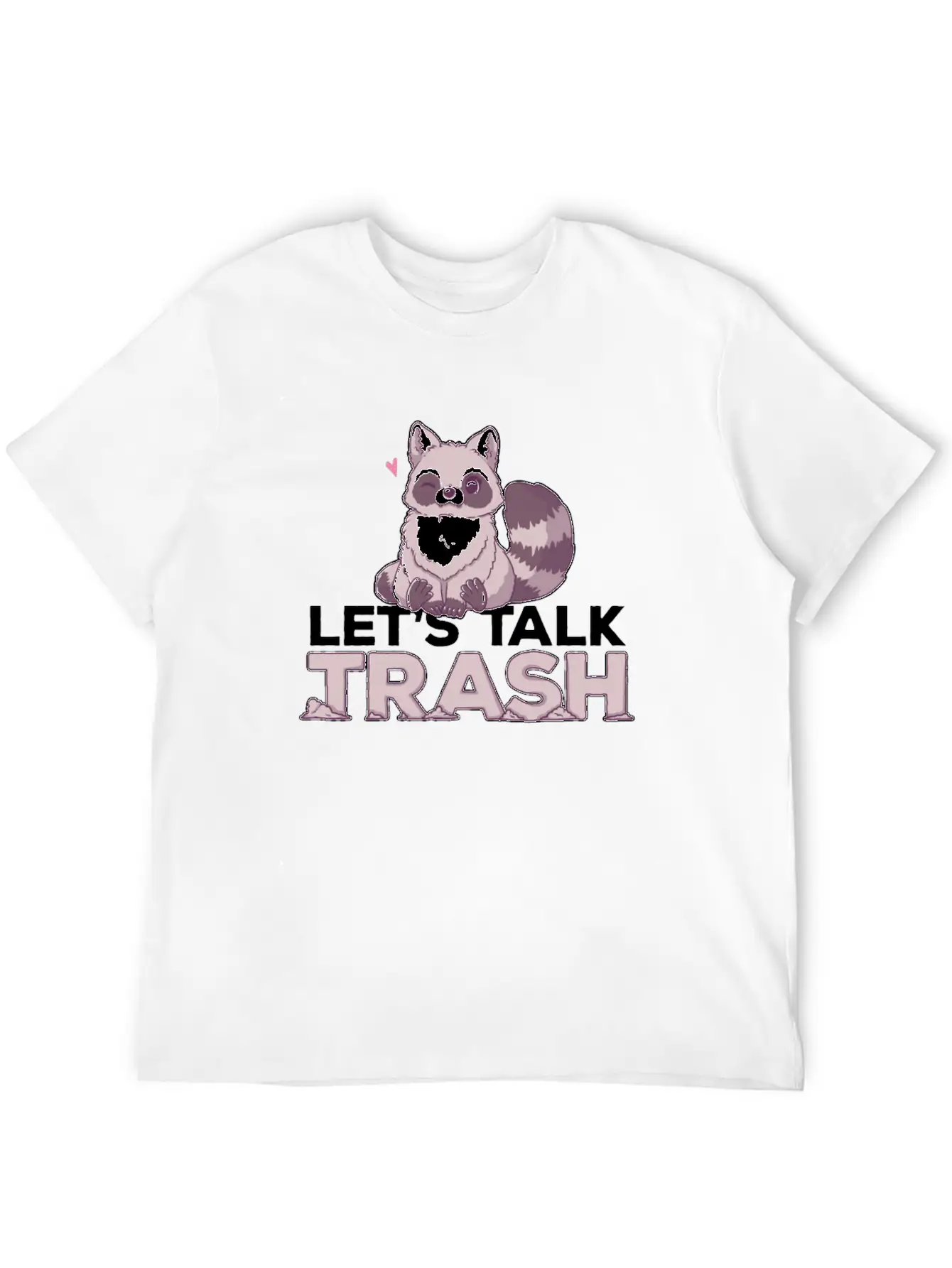 Raccoon Let's Talk Trash Animal Girl Women Timeless Short Sleeve Tee – Comfy And Minimalist Design