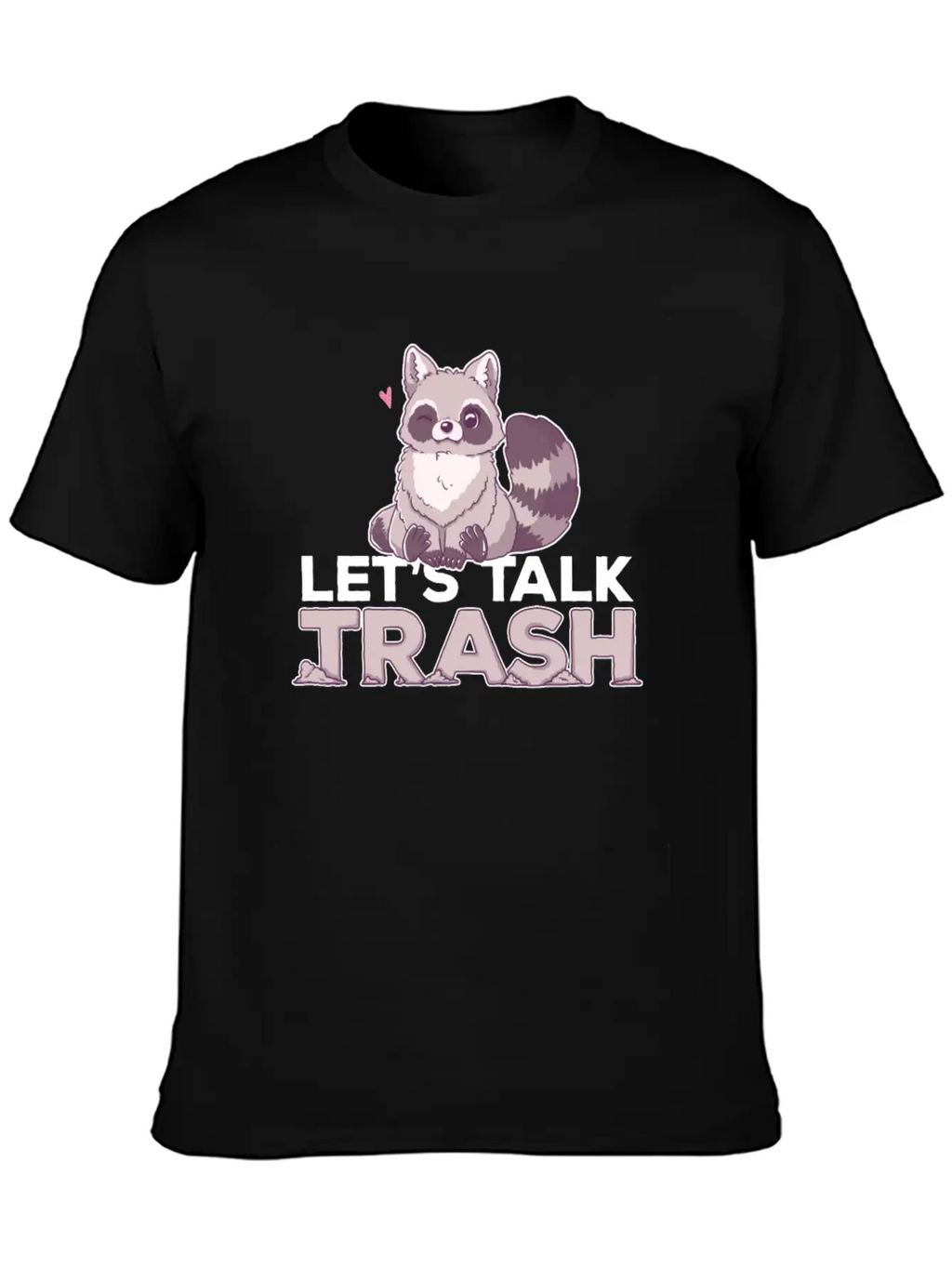 Raccoon Let's Talk Trash Animal Girl Women Timeless Short Sleeve Tee – Comfy And Minimalist Design