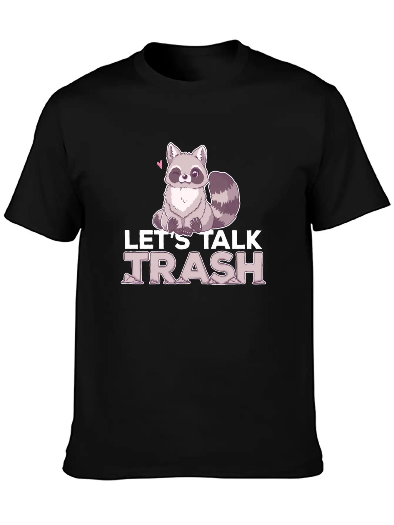 Raccoon Let's Talk Trash Animal Girl Women Timeless Short Sleeve Tee – Comfy And Minimalist Design