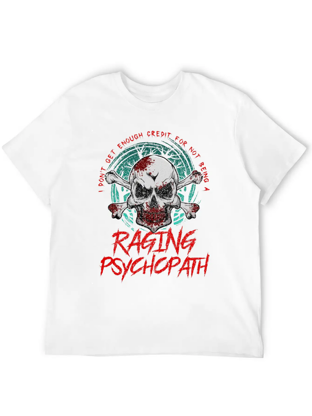 Raging Psychopath Skull Antisocial Introvert Relaxed Everyday Tee – Lightweight And Durable Cotton
