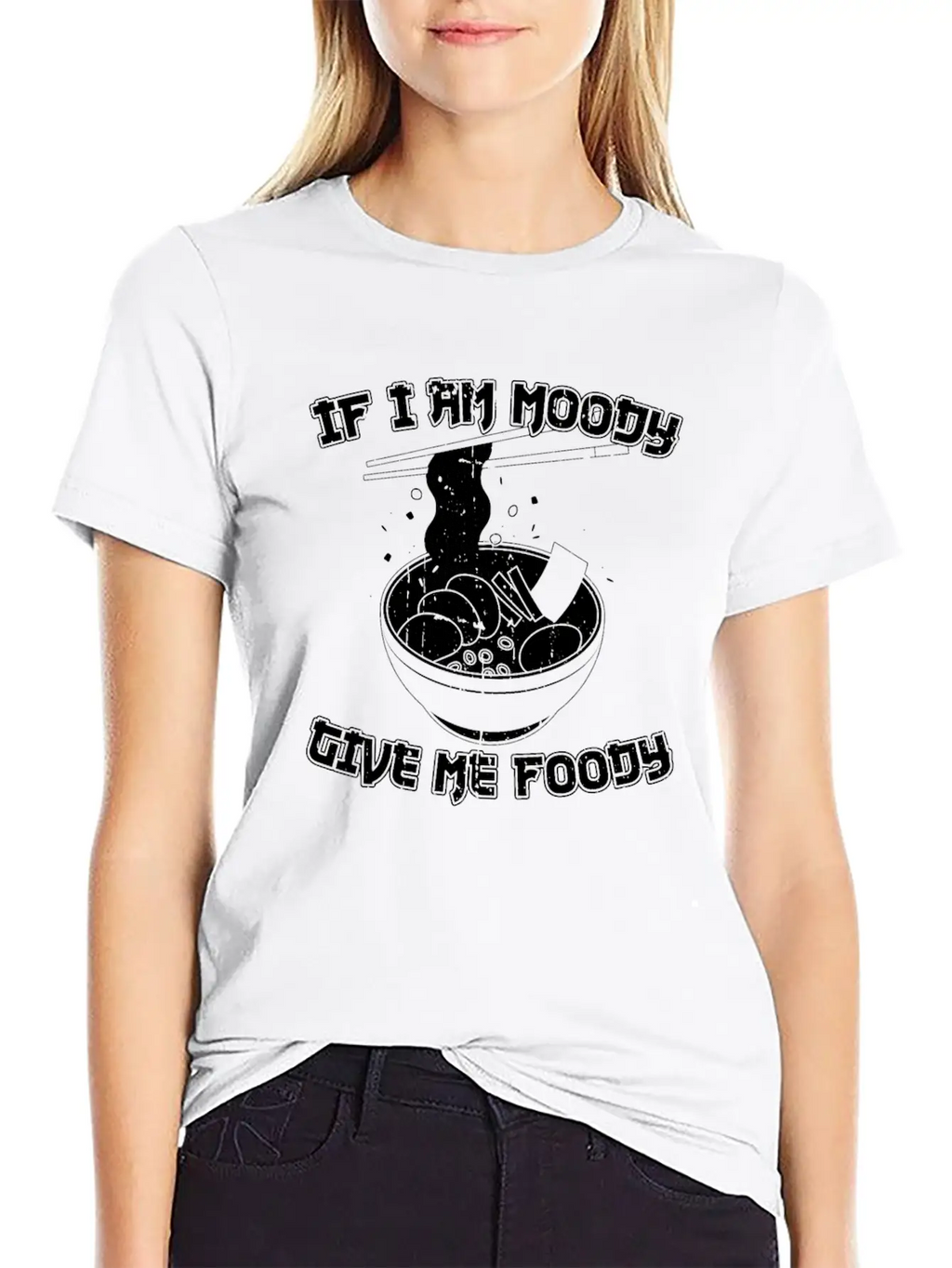 Ramen Funny If Im Moody Give Me Foody Breathable Graphic T-Shirt – Perfect For Casual Days