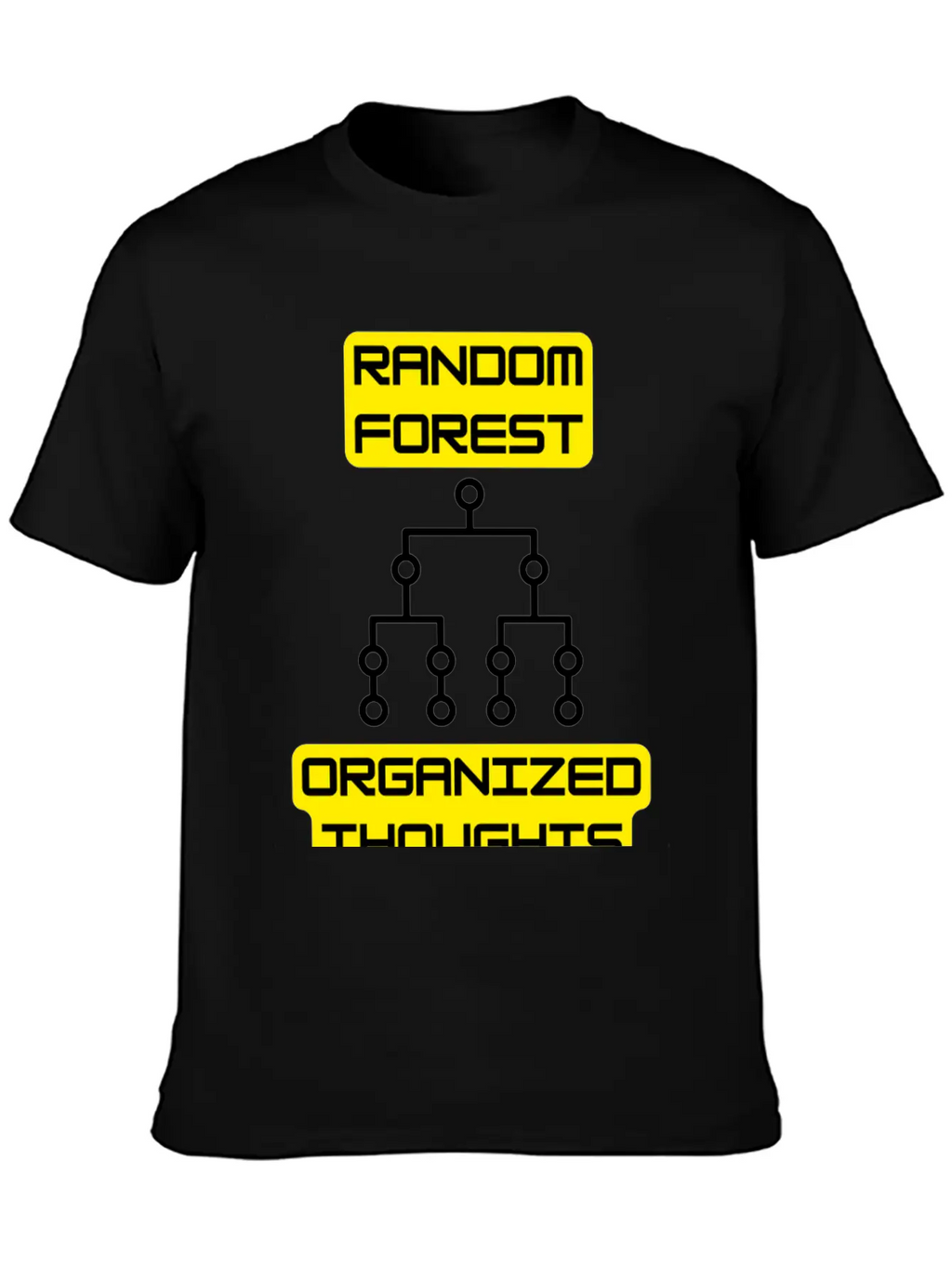 Random Forest: Organized Thoughts - Data Science Classic Cotton Tee – Unisex Comfort For Any Season