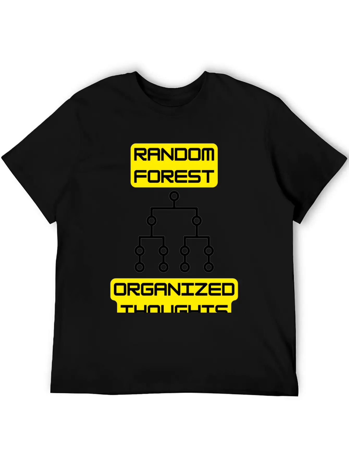 Random Forest: Organized Thoughts - Data Science Classic Cotton Tee – Unisex Comfort For Any Season