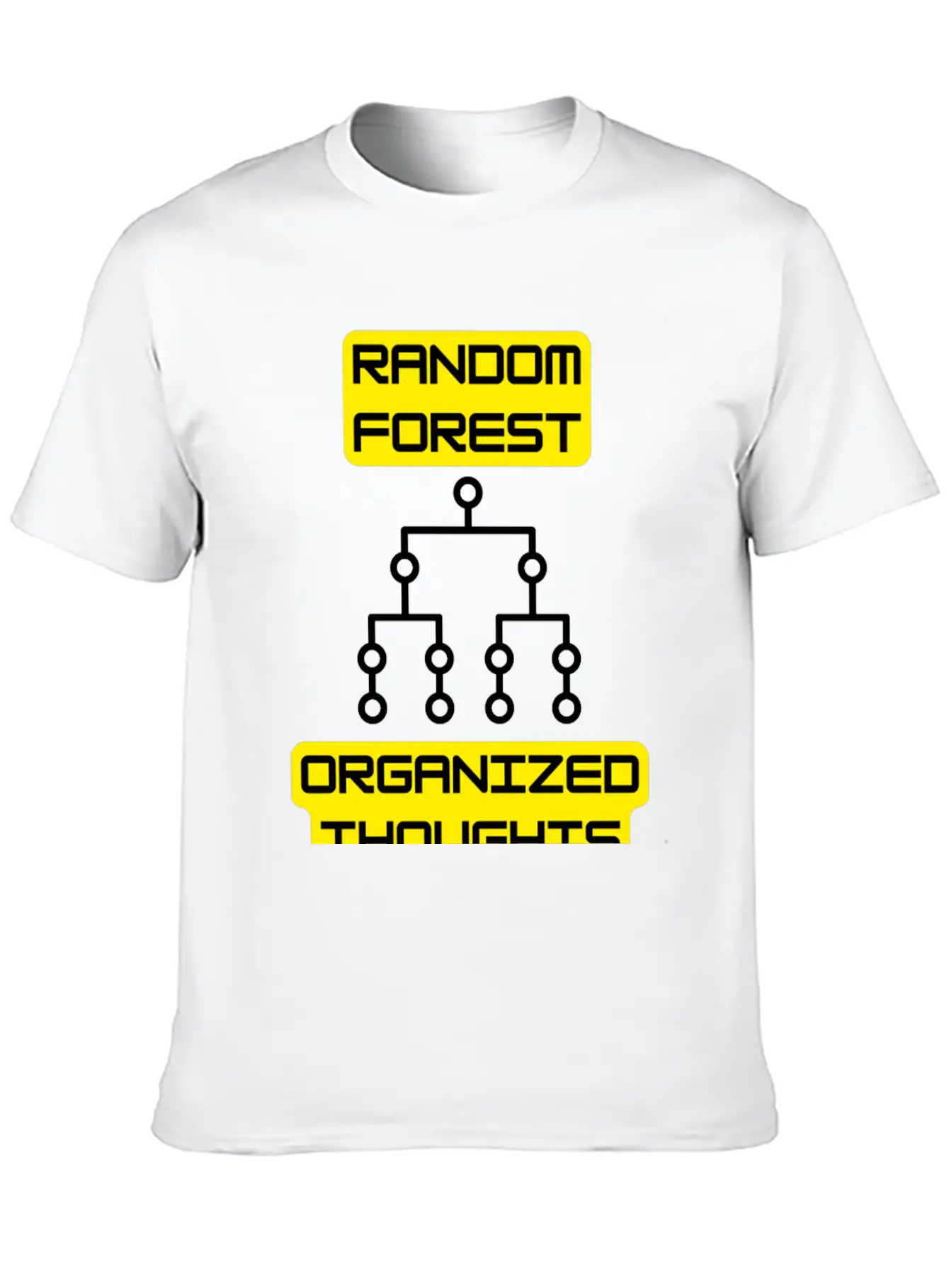 Random Forest: Organized Thoughts - Data Science Classic Cotton Tee – Unisex Comfort For Any Season