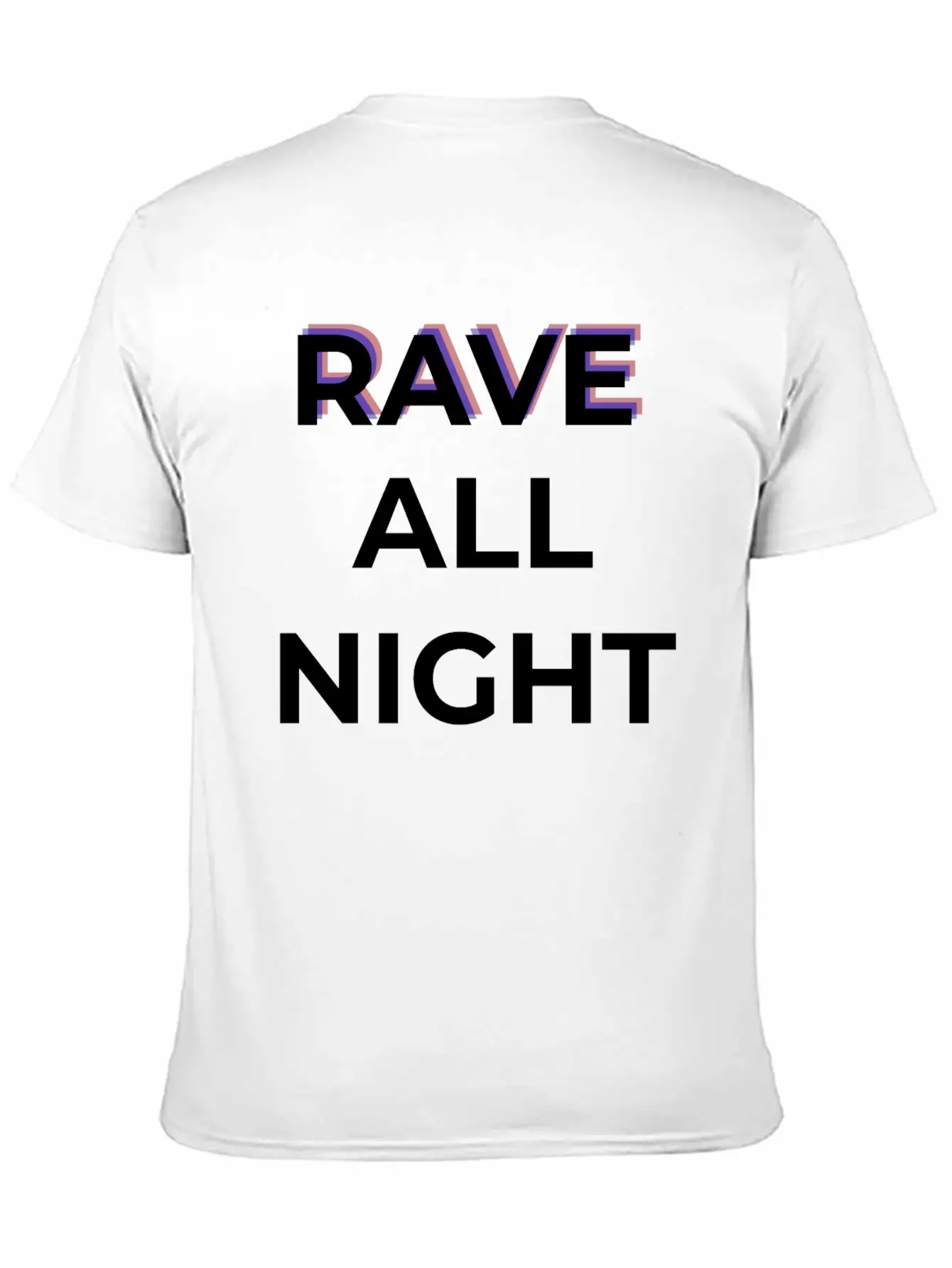 Rave All Night Classic Cotton Tee – Unisex Comfort For Any Season