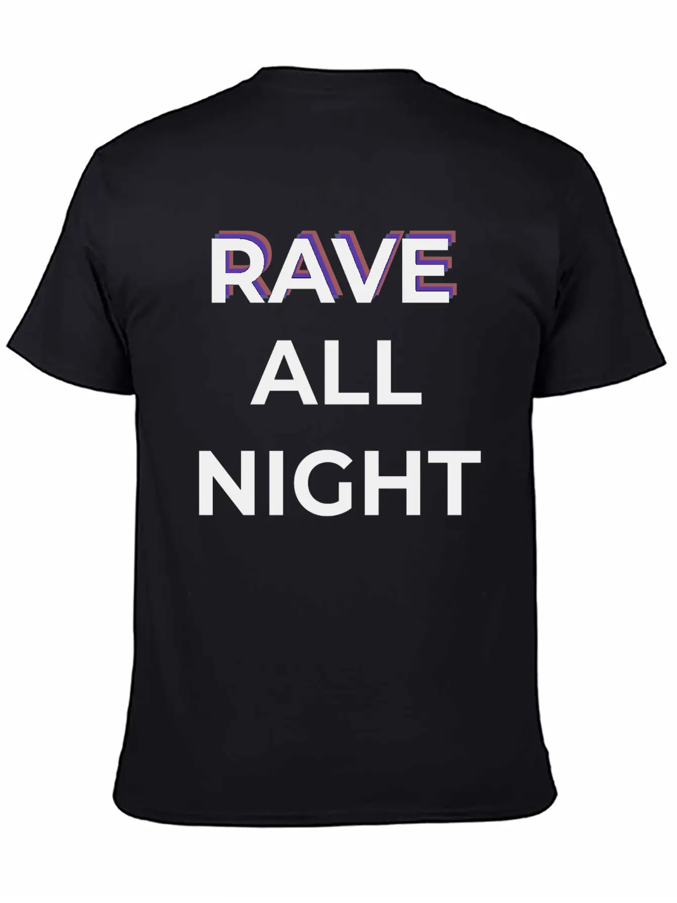 Rave All Night Classic Cotton Tee – Unisex Comfort For Any Season