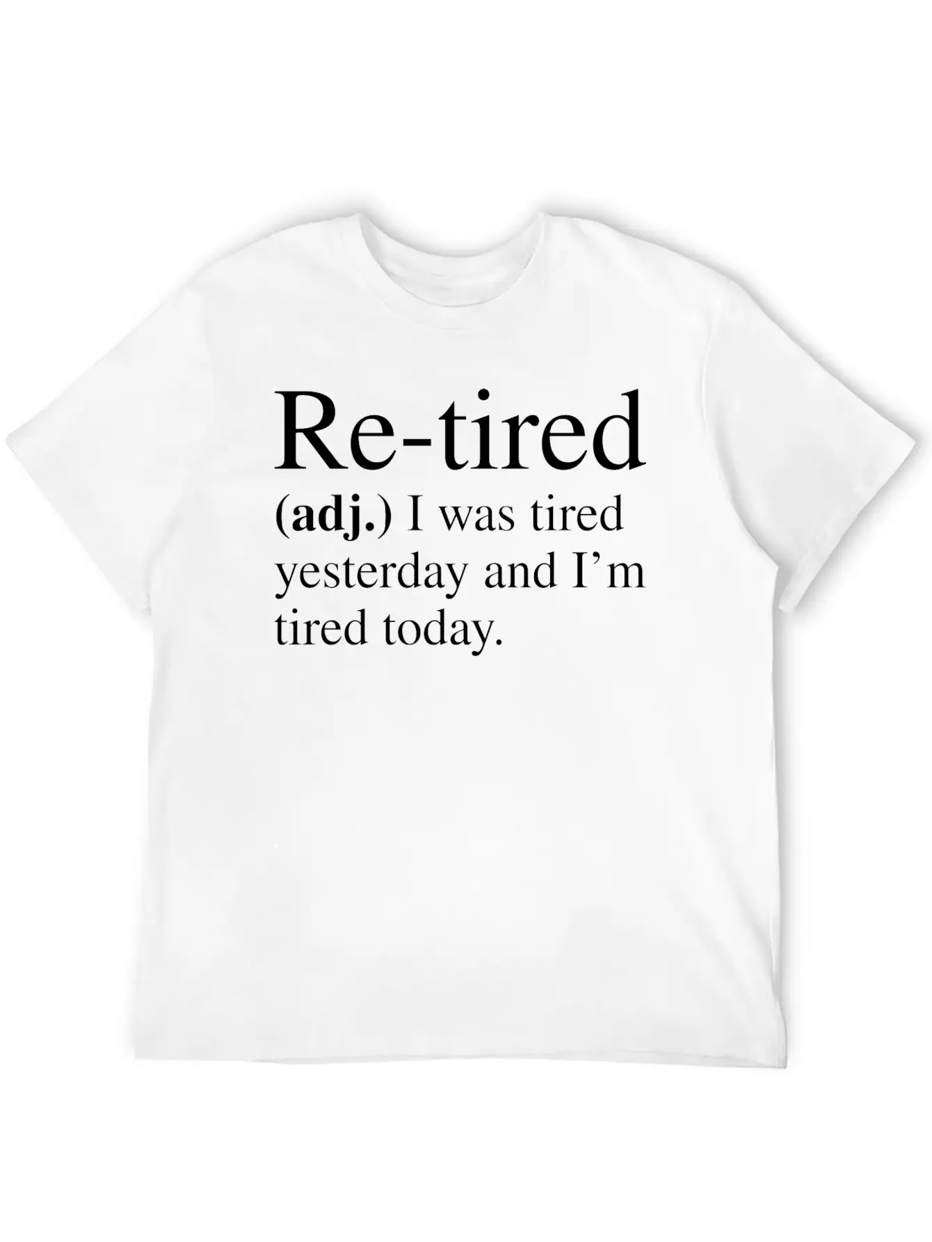 Re-tired Definition Classic Cotton Tee – Unisex Comfort For Any Season