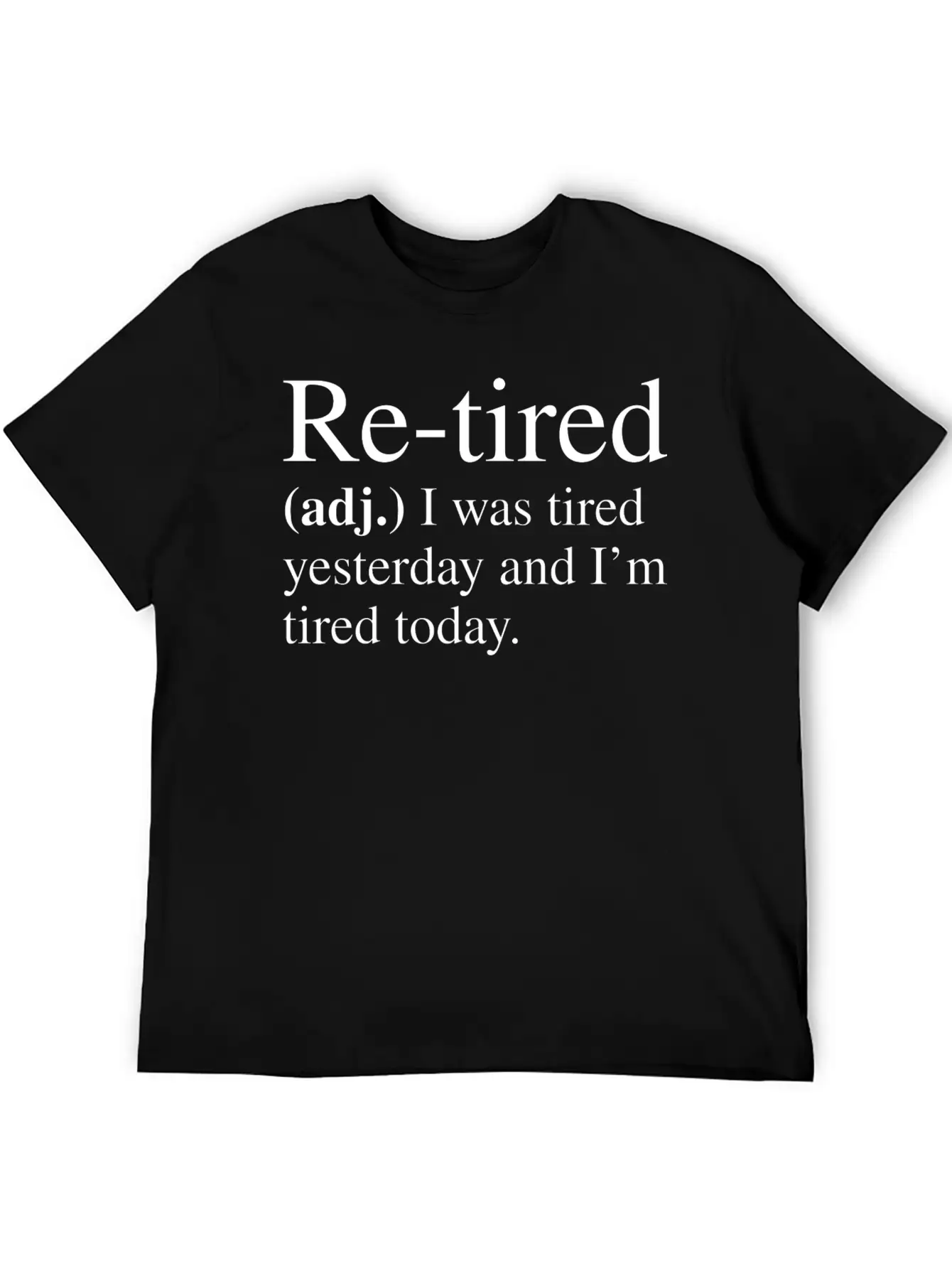 Re-tired Definition Classic Cotton Tee – Unisex Comfort For Any Season