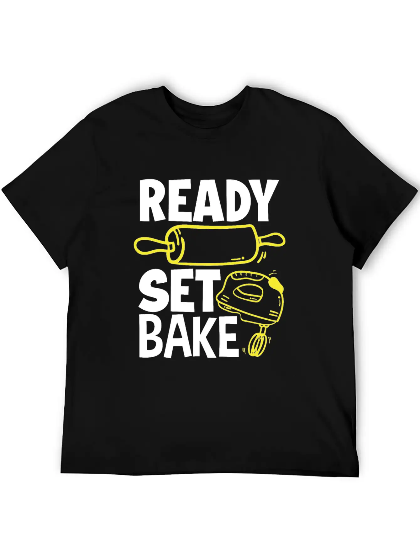 Ready Set Bake Baking Baker Gift Breathable Graphic T-Shirt – Perfect For Casual Days