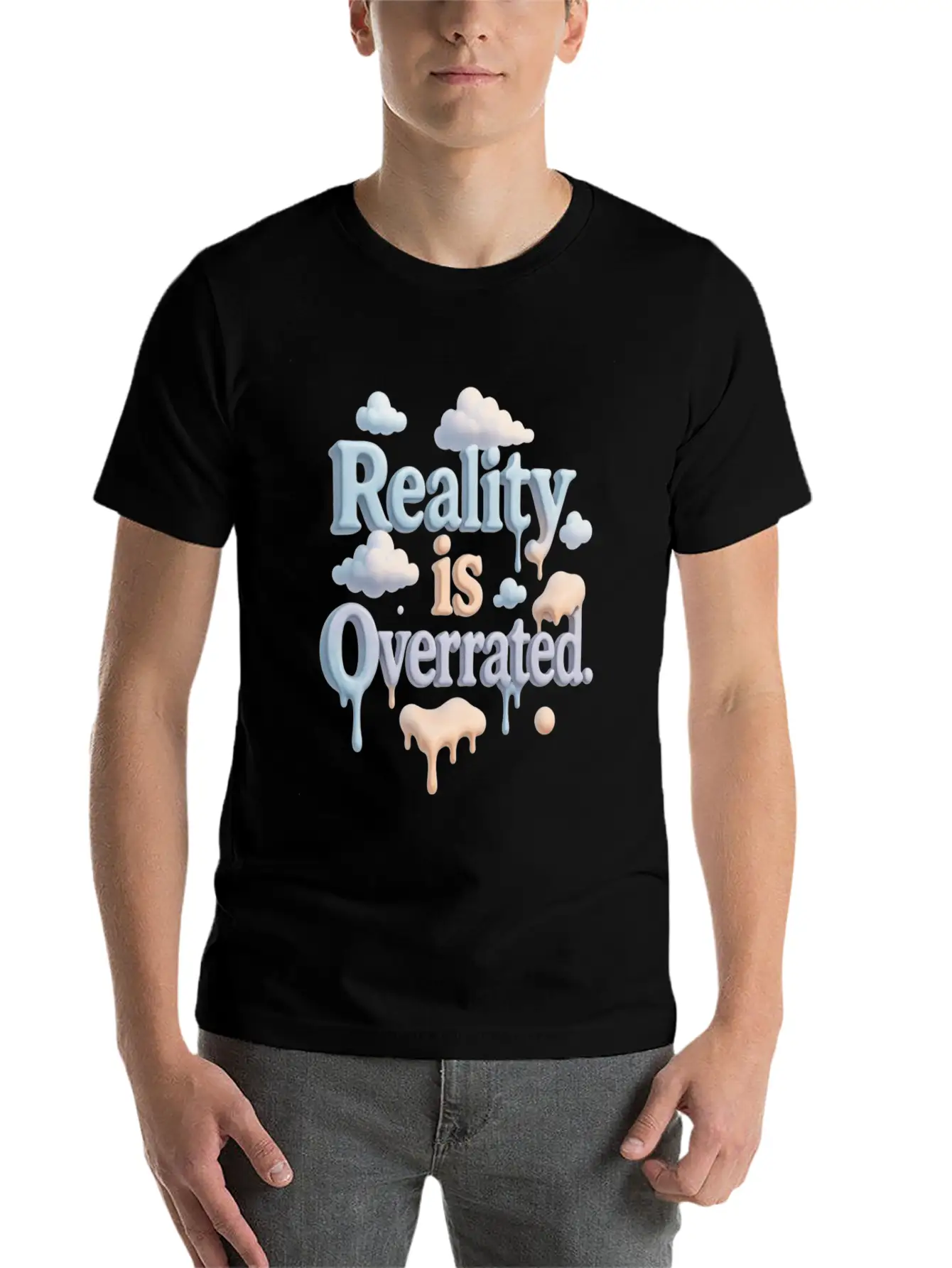 Reality Is Overrated – Dreamcore Cloud Aesthetic Stylish Everyday T-Shirt – Unisex Basic Cotton Tee