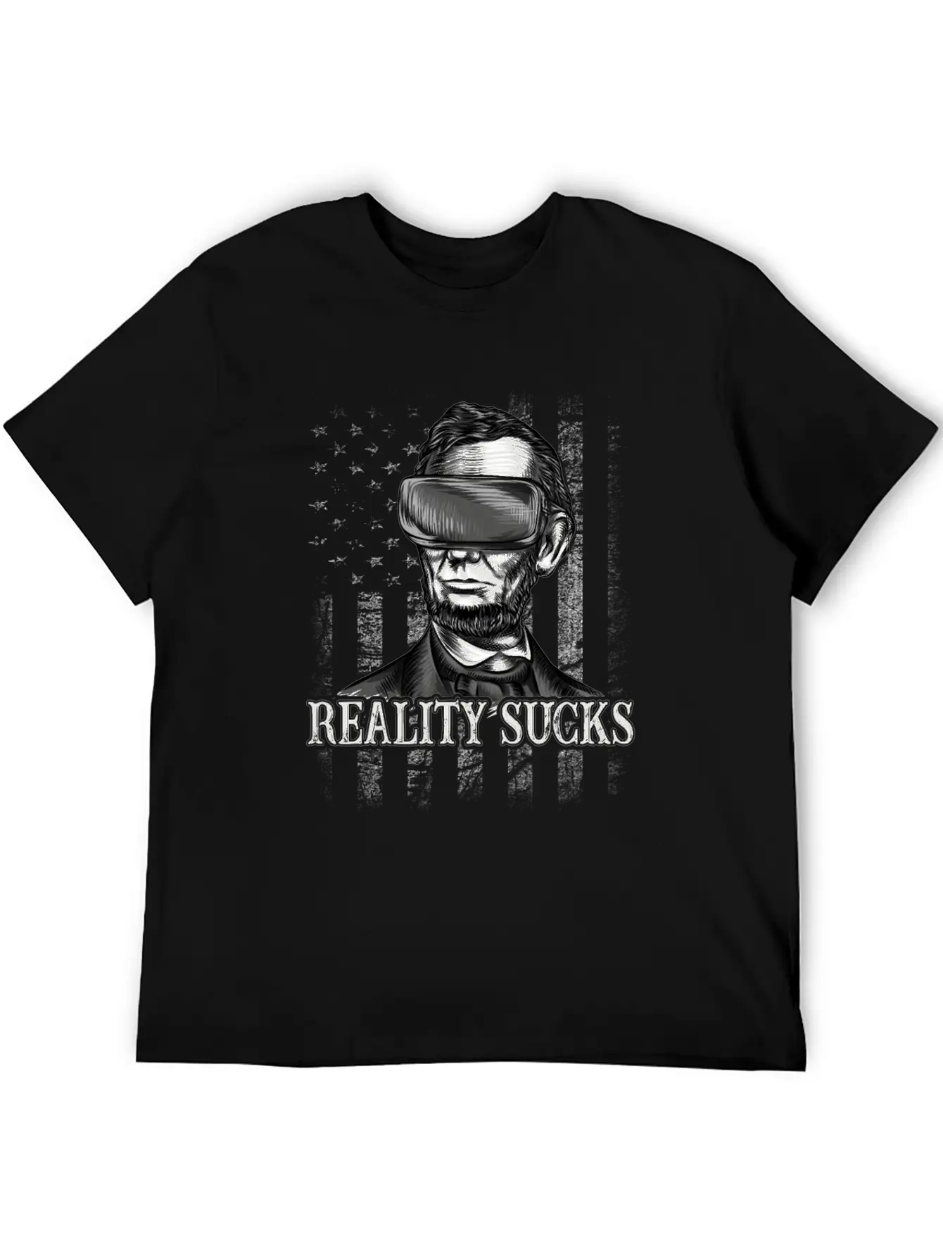 Reality Sucks, Abraham Lincoln VR Virtual Reality Relaxed Everyday Tee – Lightweight And Durable Cotton