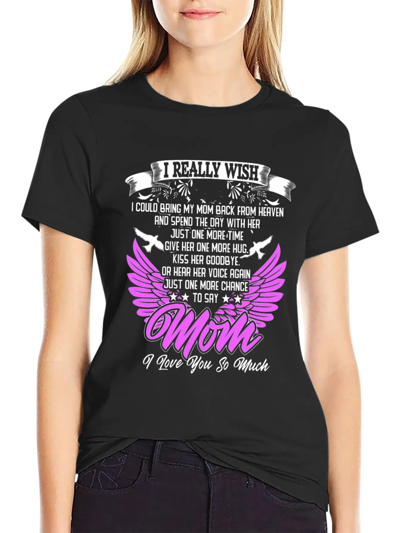 Really Wish Bring Mom Back From Heaven One More Ki Timeless Short Sleeve Tee – Comfy And Minimalist Design
