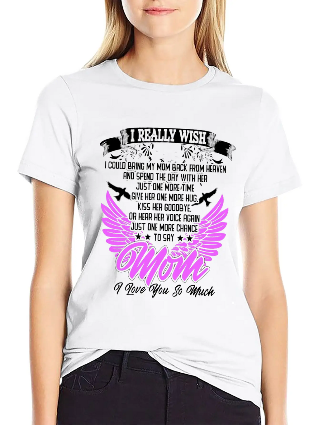 Really Wish Bring Mom Back From Heaven One More Ki Timeless Short Sleeve Tee – Comfy And Minimalist Design