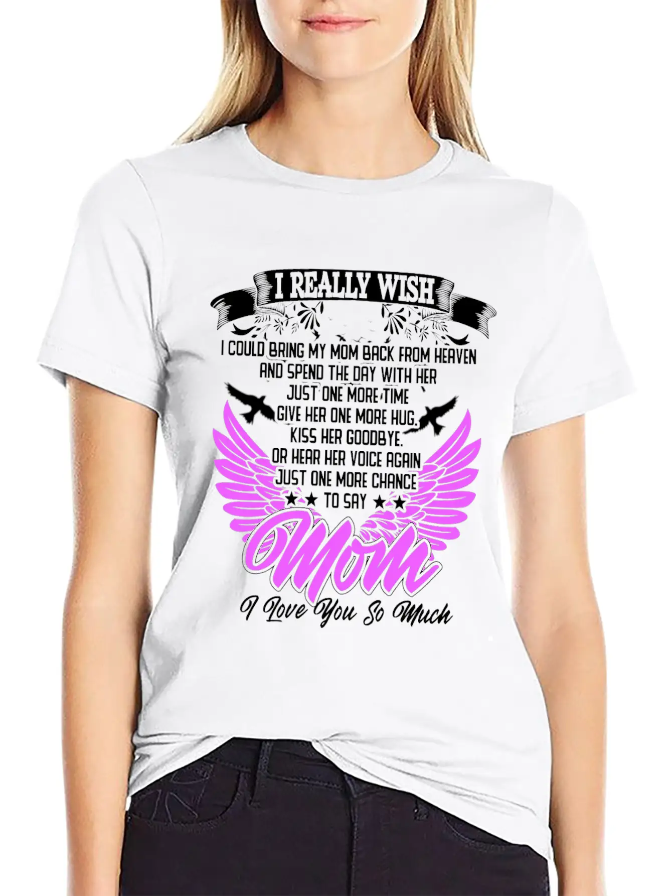 Really Wish Bring Mom Back From Heaven One More Ki Timeless Short Sleeve Tee – Comfy And Minimalist Design