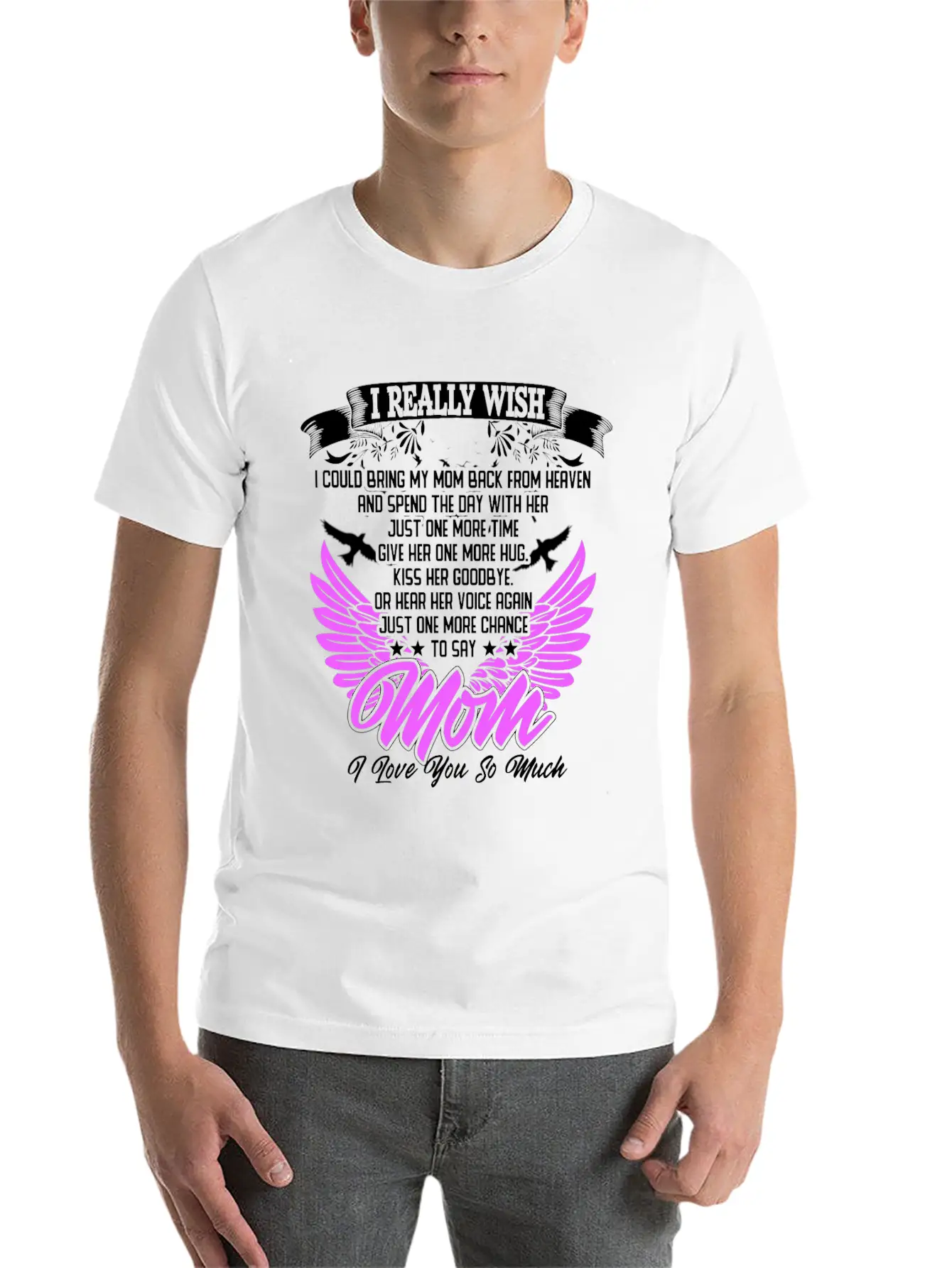 Really Wish Bring Mom Back From Heaven One More Ki Timeless Short Sleeve Tee – Comfy And Minimalist Design