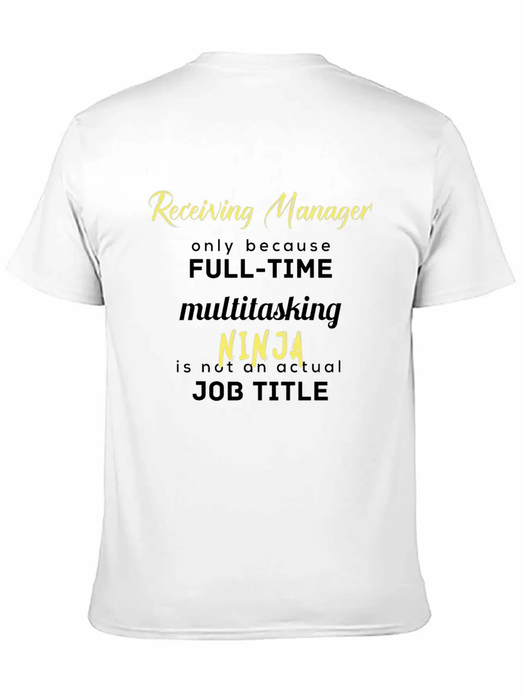 Receiving Manager - Receiving Manager, Only Becaus Essential Cotton Tee For Daily Outfits – Unisex Style