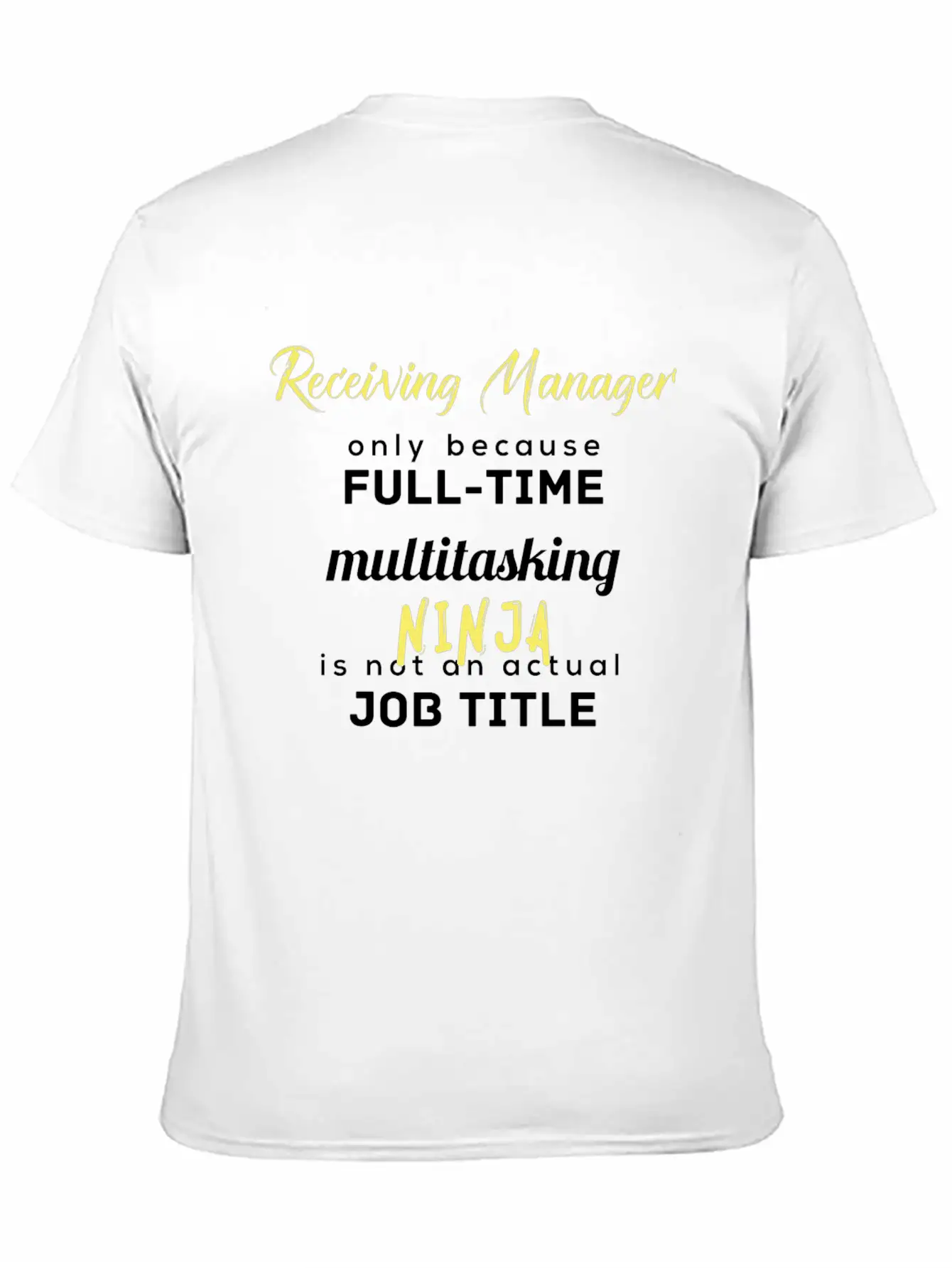 Receiving Manager - Receiving Manager, Only Becaus Essential Cotton Tee For Daily Outfits – Unisex Style