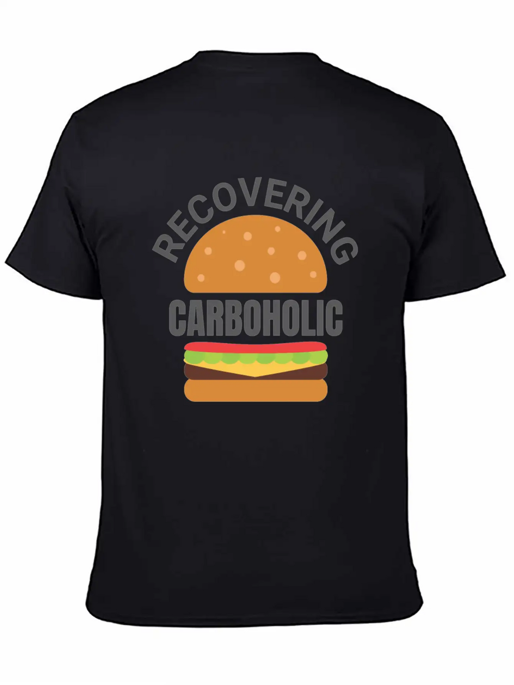 Recovering Carboholic Funny LowCarb Keto Diet Gift Breathable Soft Cotton T-Shirt – Timeless Casual Look